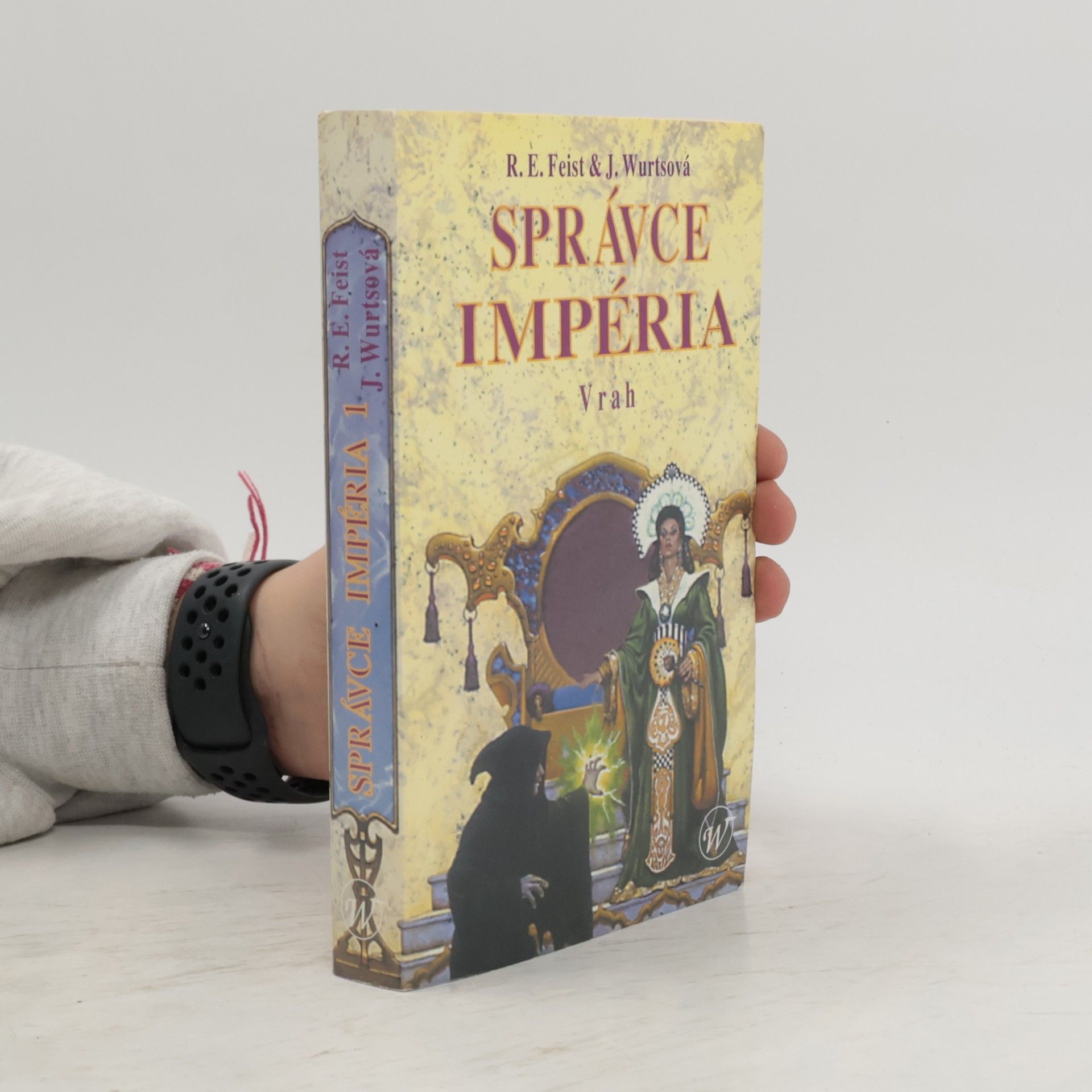 Raymond E. Feist Správce impéria. Vrah