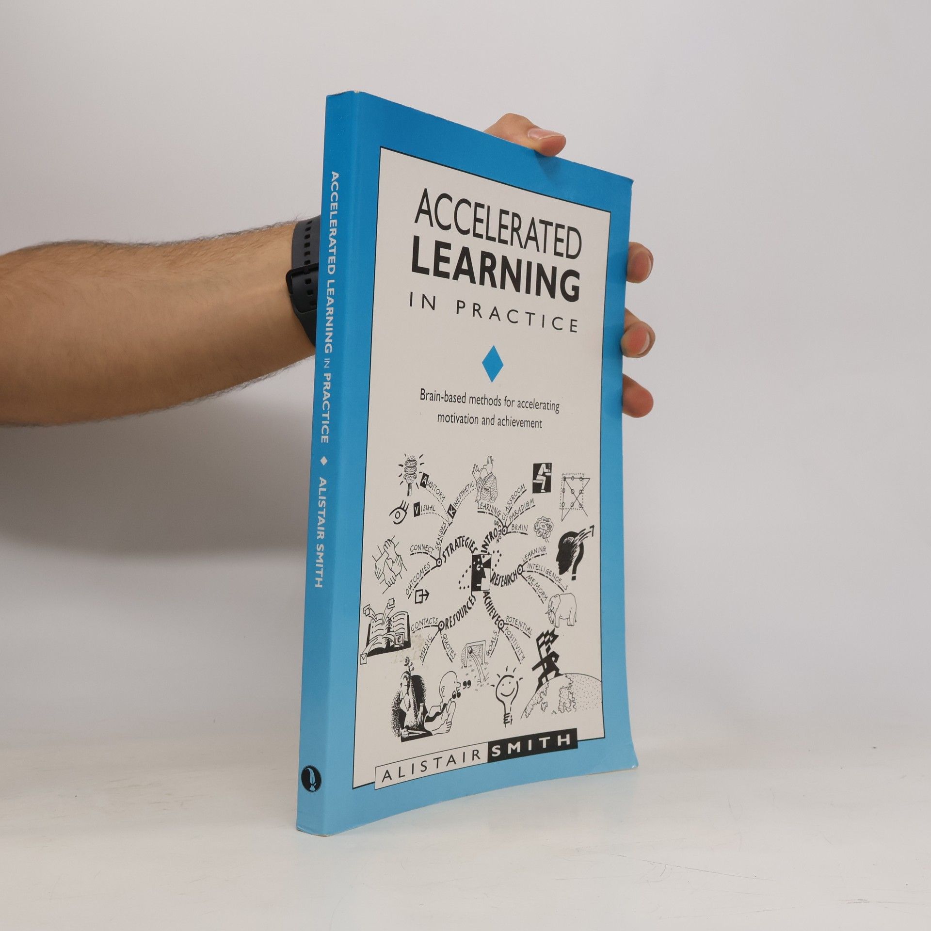 Alistair Smith Accelerated Learning in Practice
