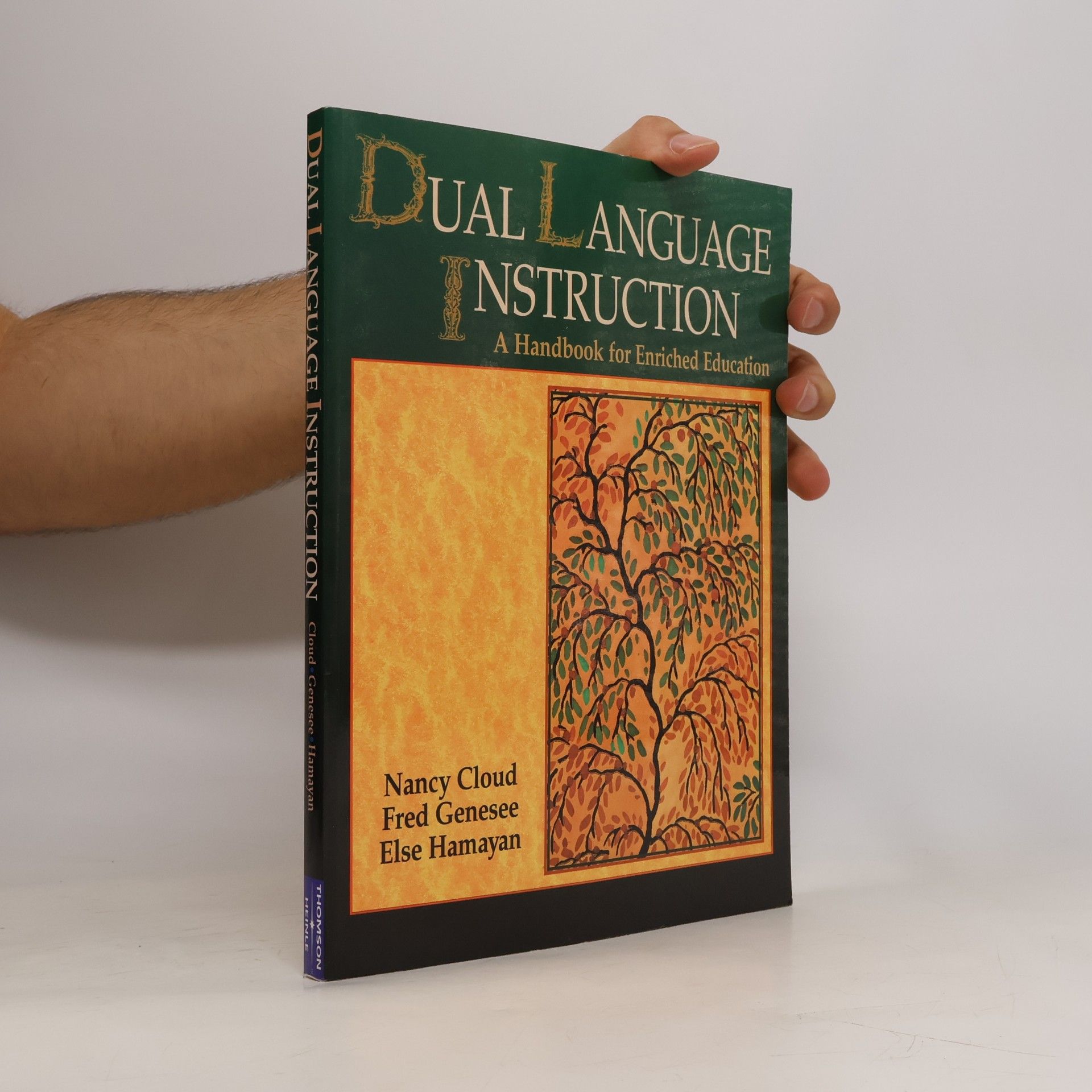 Dual language instruction: A handbook for enriched education