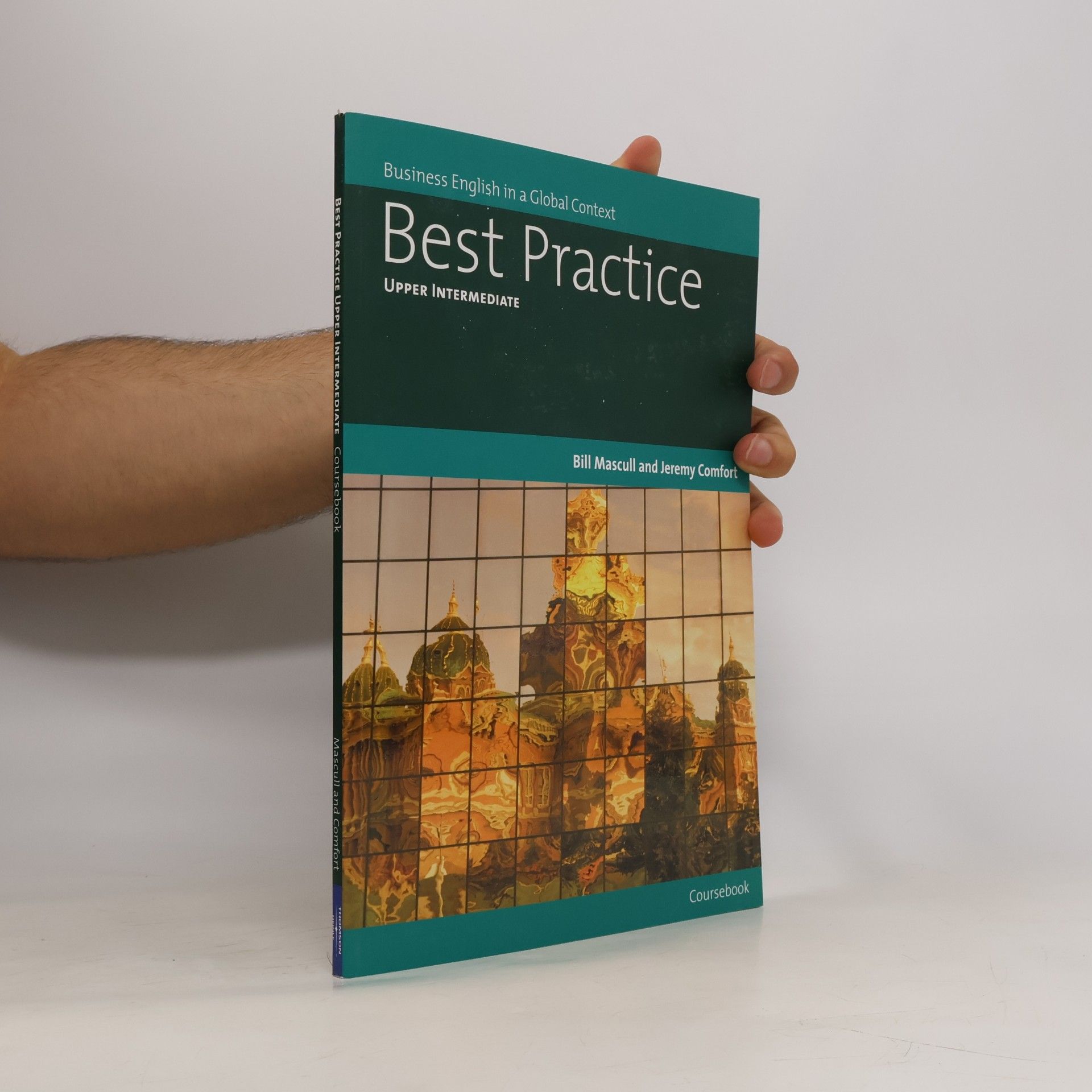 Jeremy Comfort Best practice. Coursebook: Best practice in a global context: Upper intermediate