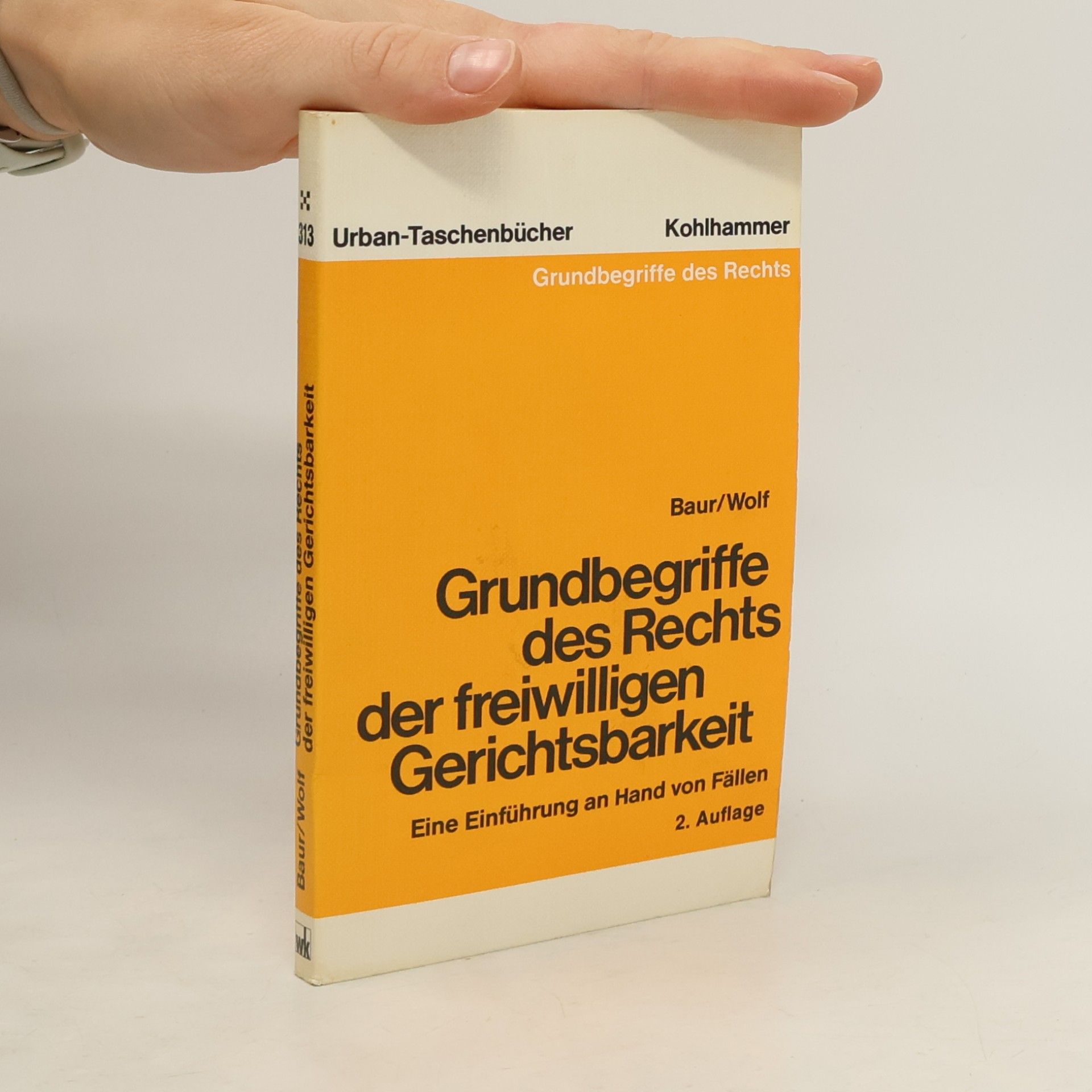 Grundbegriffe des Rechts der freiwilligen Gerichtsbarkeit