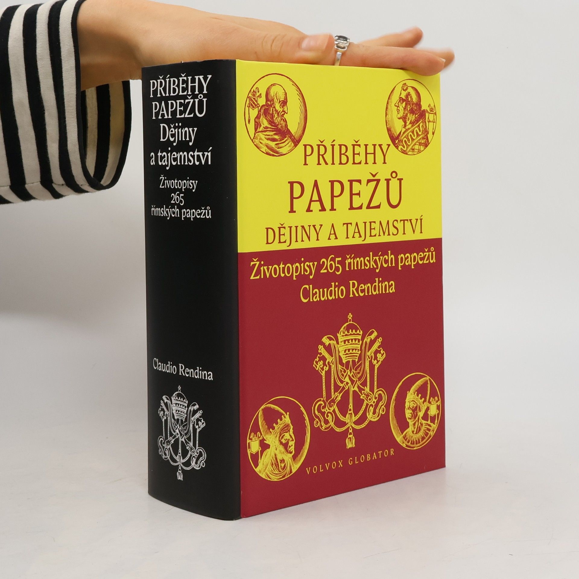 Příběhy papežů : dějiny a tajemství : životopisy 265 římských papežů