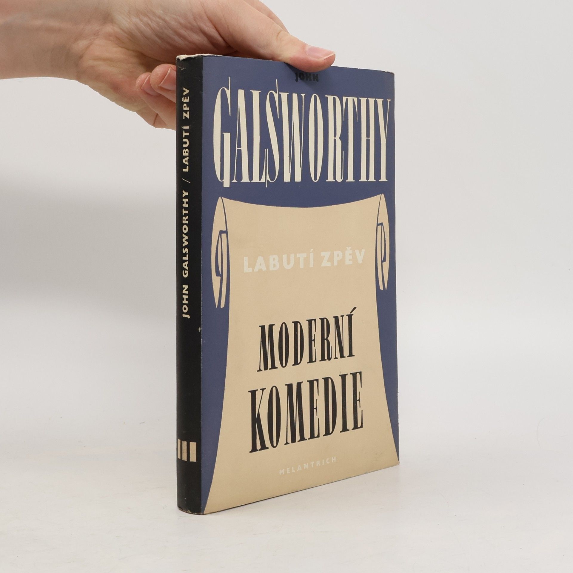 John Galsworthy Labutí zpěv. Moderní komedie III.