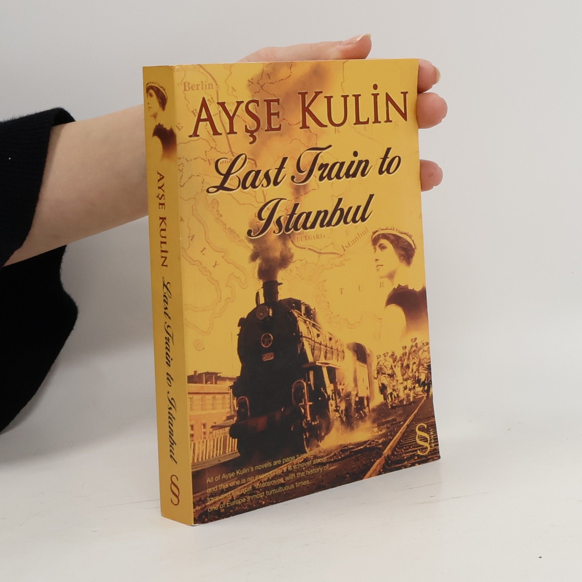 Ayşe Kulin Last Train to Istanbul