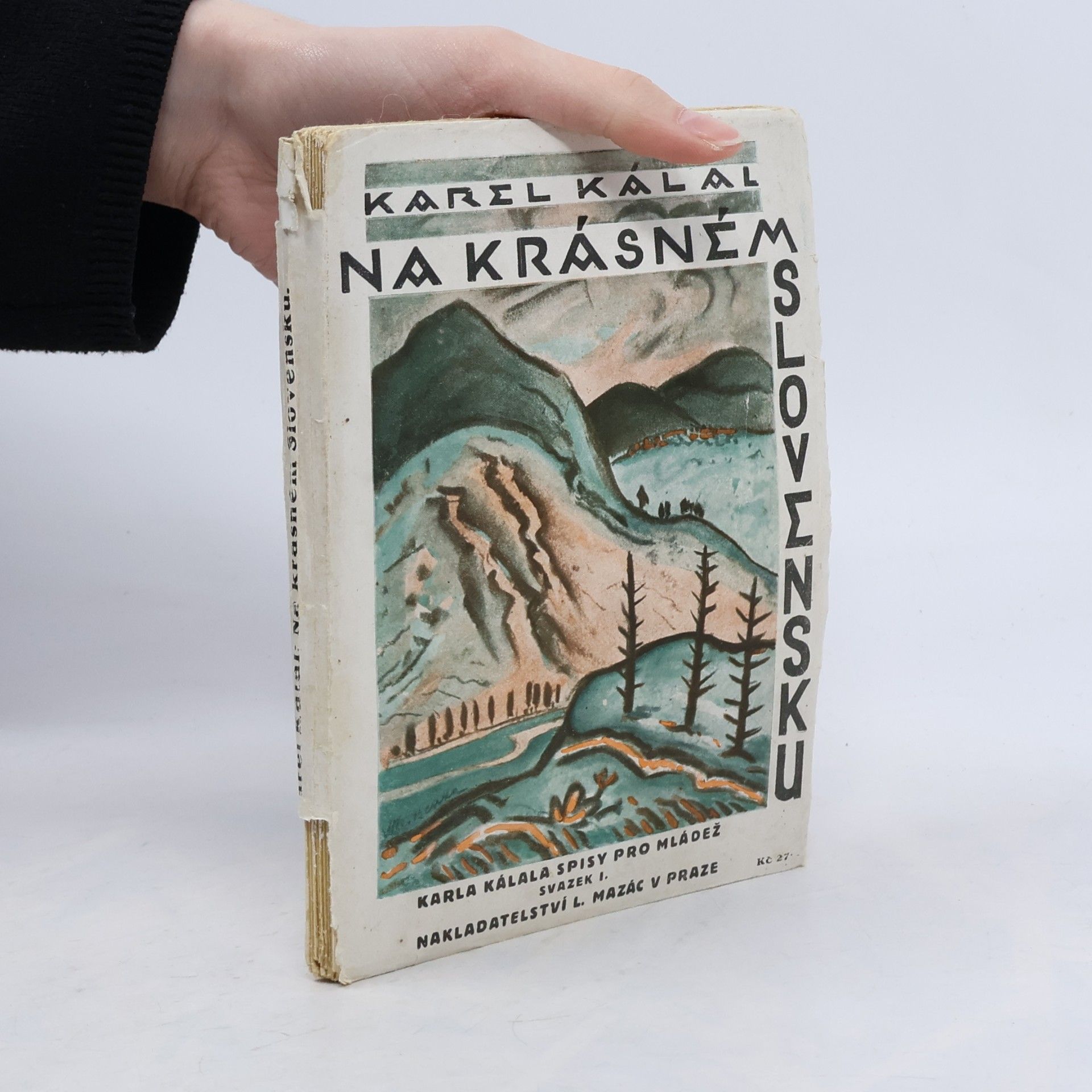 Karel Kálal Na krásném Slovensku