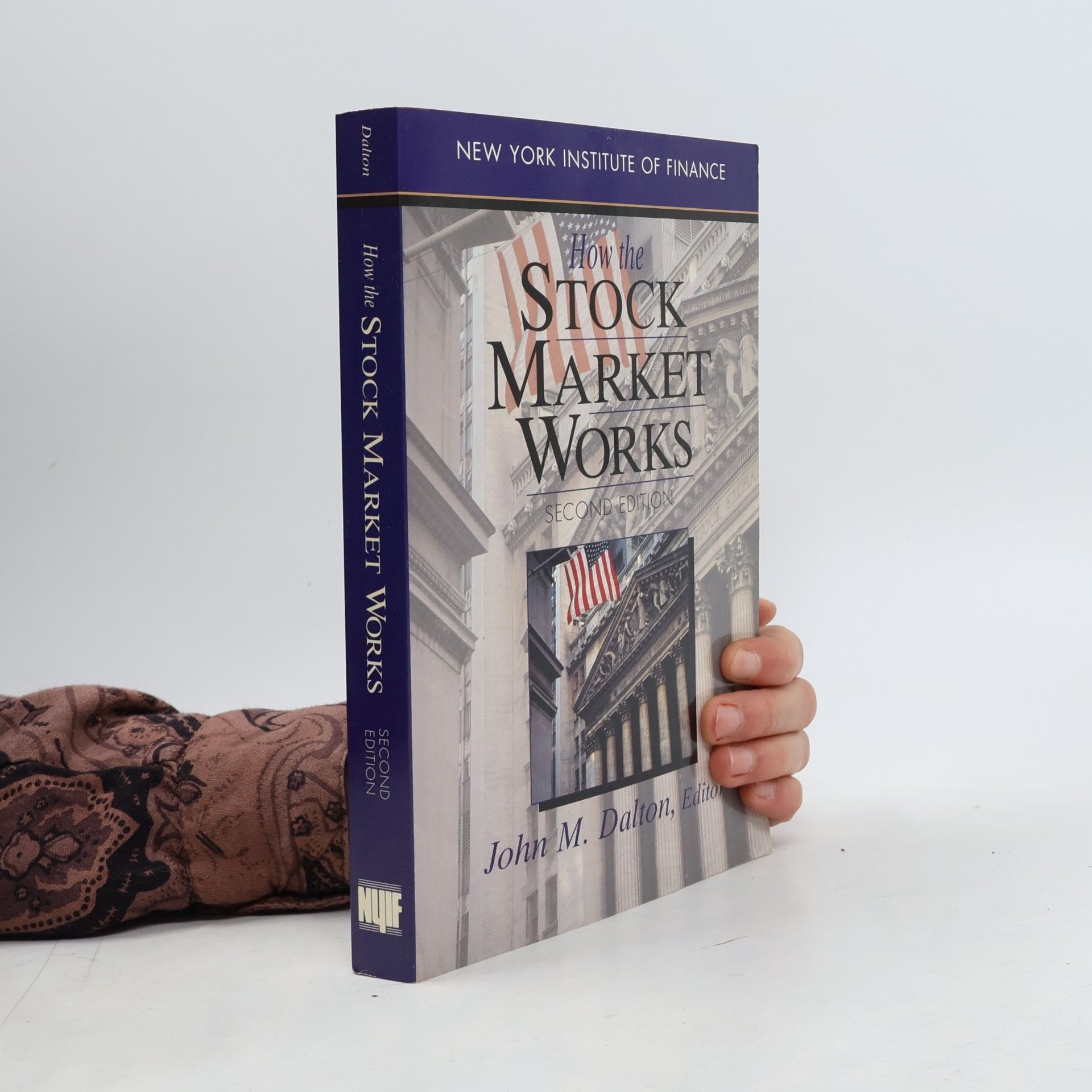 John M. Dalton How the Stock Market Works