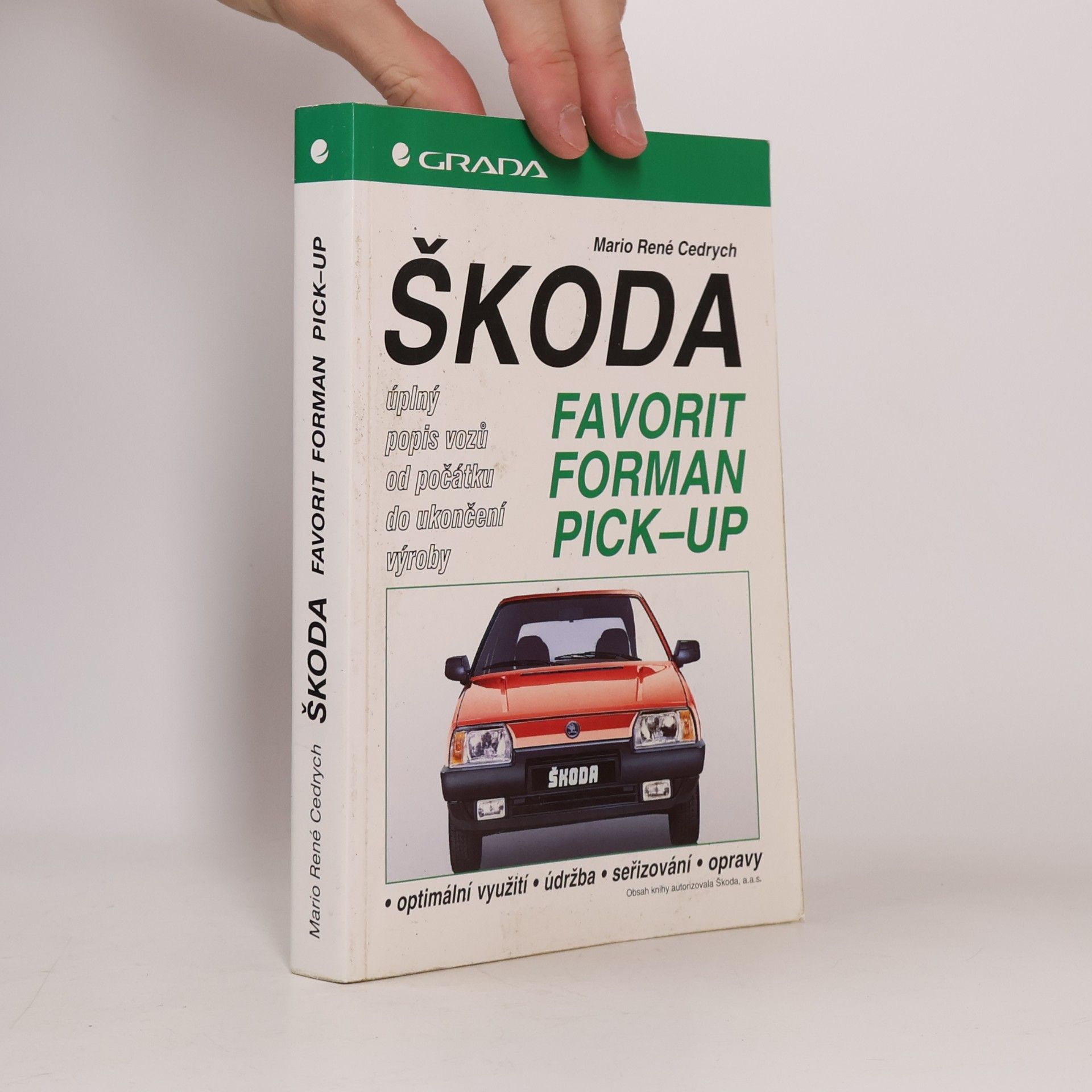 Škoda Favorit, Forman, Pick-up. úplný popis vozů od počátku do ukončení výroby