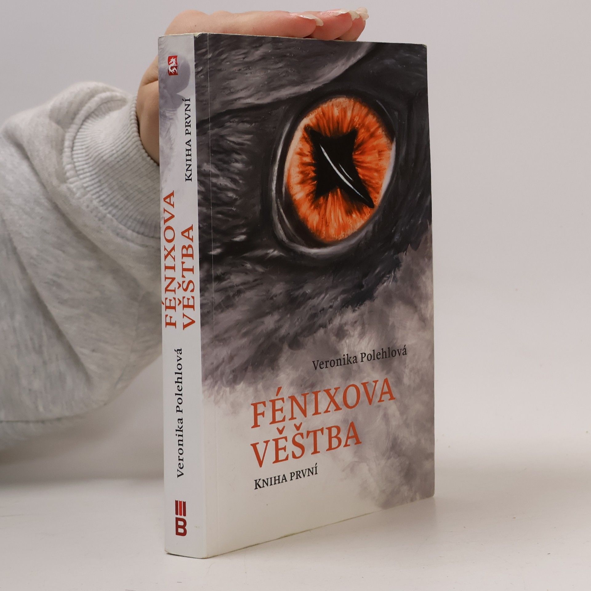 Fénixova věštba. Kniha první