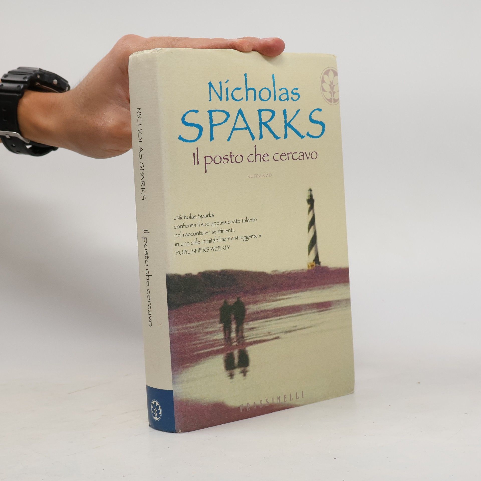 Nicholas Sparks Il posto che cercavo