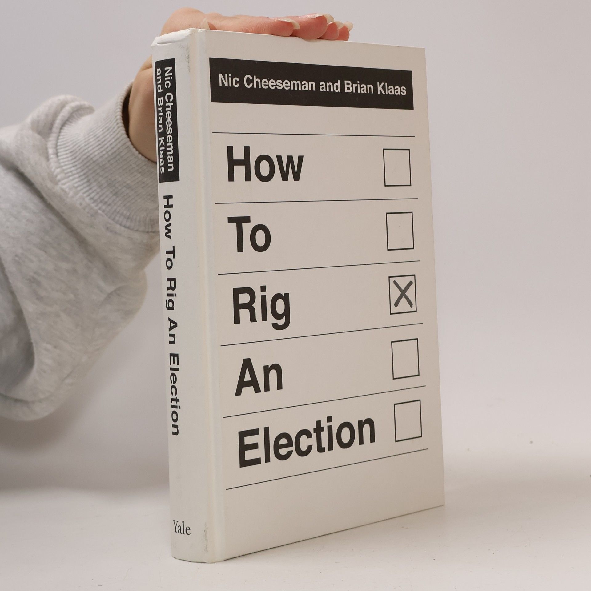 Nic Cheeseman How to Rig an Election
