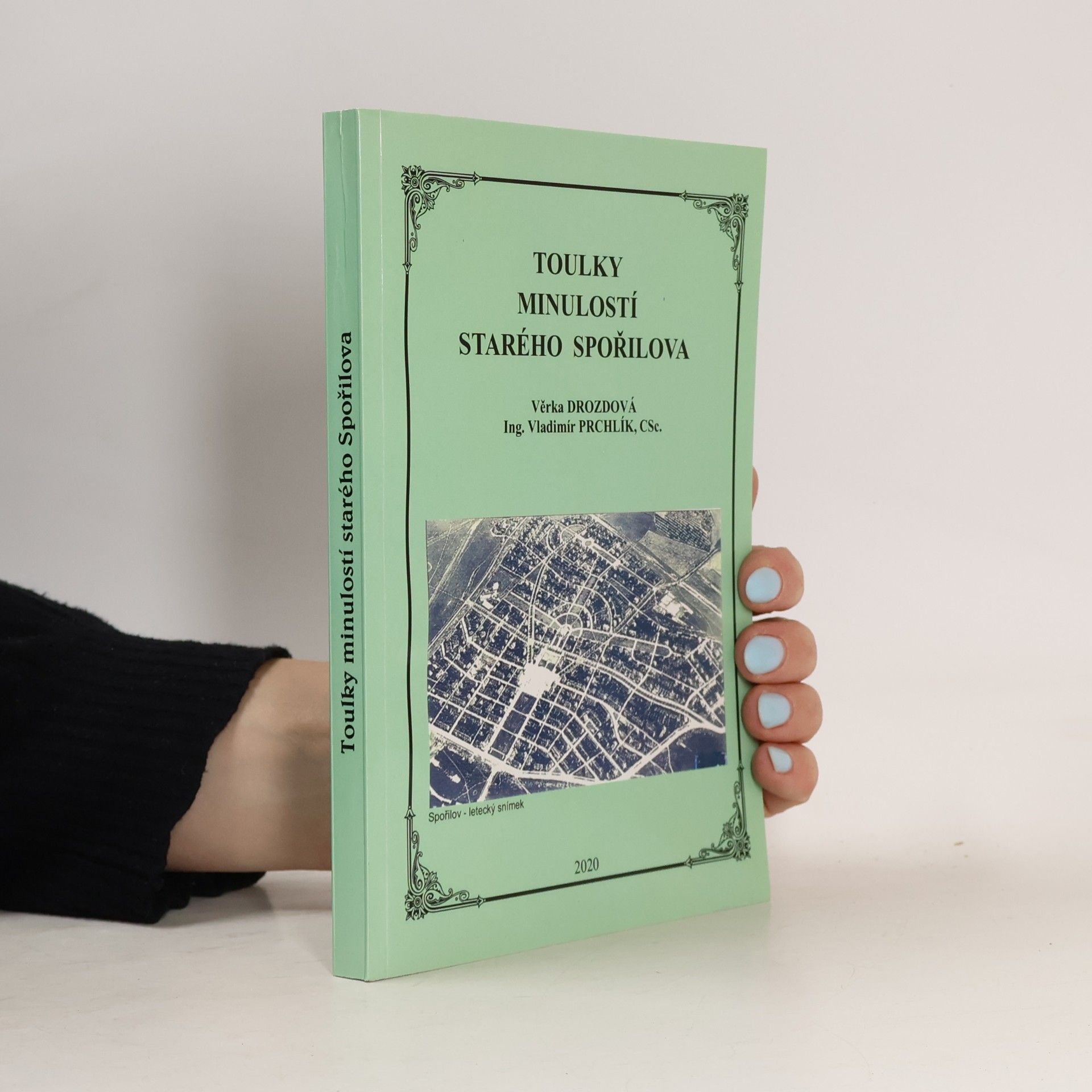 Toulky minulostí Starého Spořilova