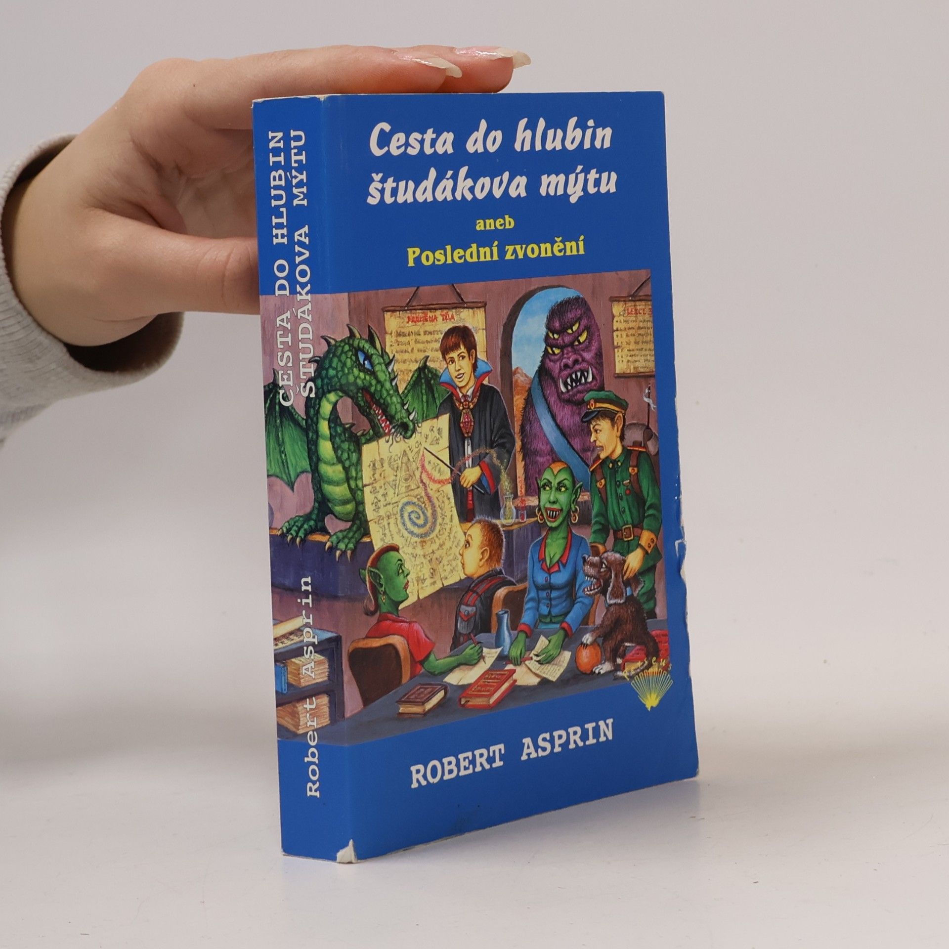 Cesta do hlubin študákova mýtu, aneb, Poslední zvonění