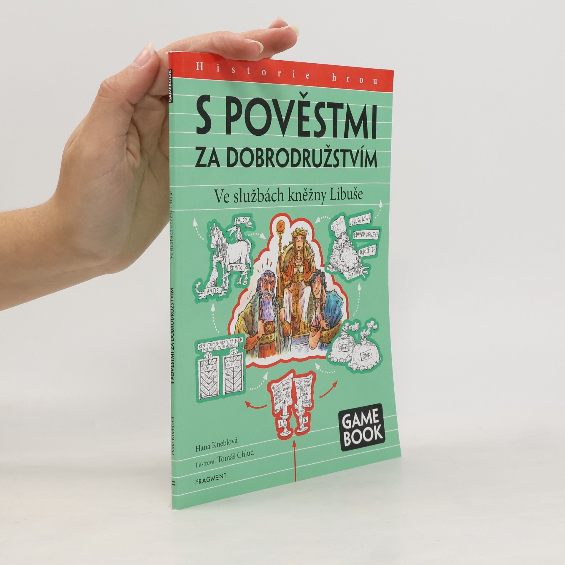 S pověstmi za dobrodružstvím – Ve službách kněžny Libuše