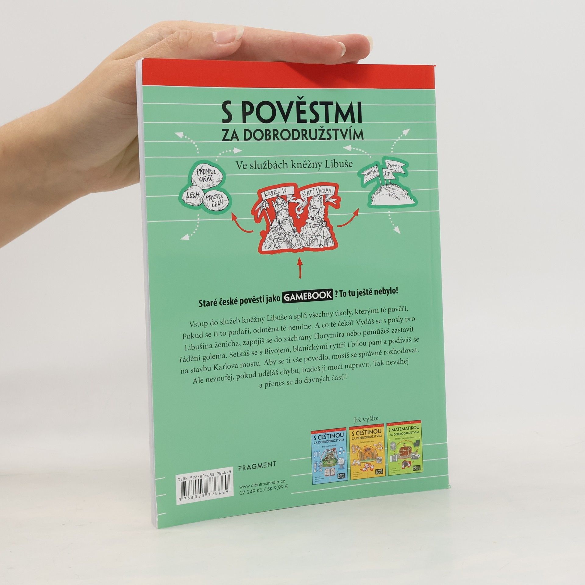 Hana Kneblová S pověstmi za dobrodružstvím – Ve službách kněžny Libuše