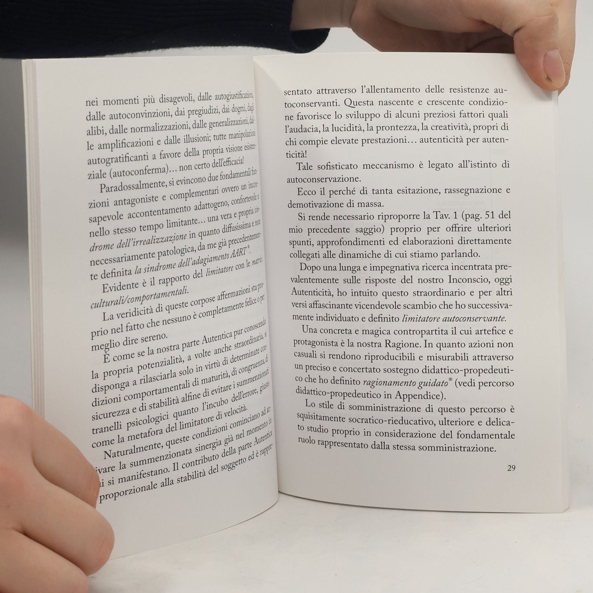 Angelo Arturo Rossi Toson La reinterpretazione della propria vita. La sindrome dell'irrealizzazione e la sua paradossale soluzione