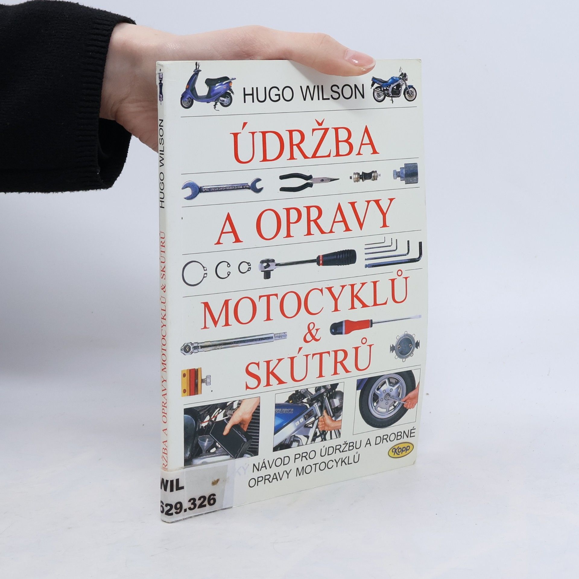 Hugo Wilson Údržba a opravy motocyklů a skútrů