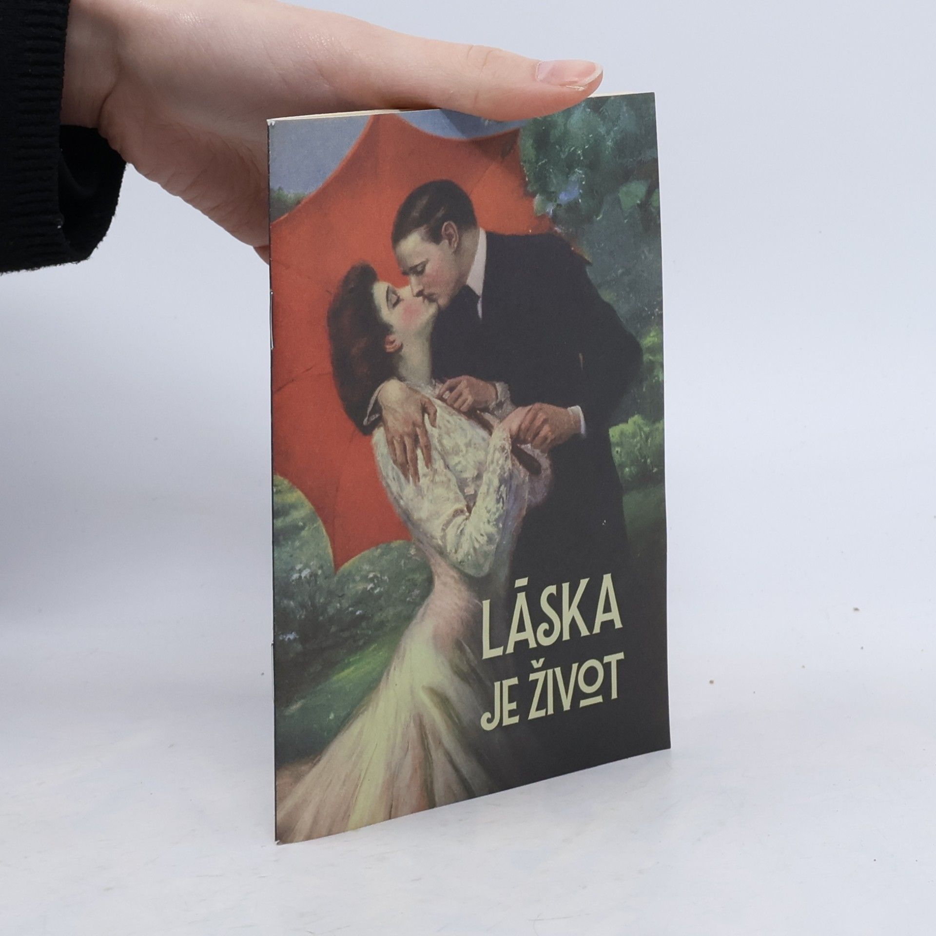Láska je život