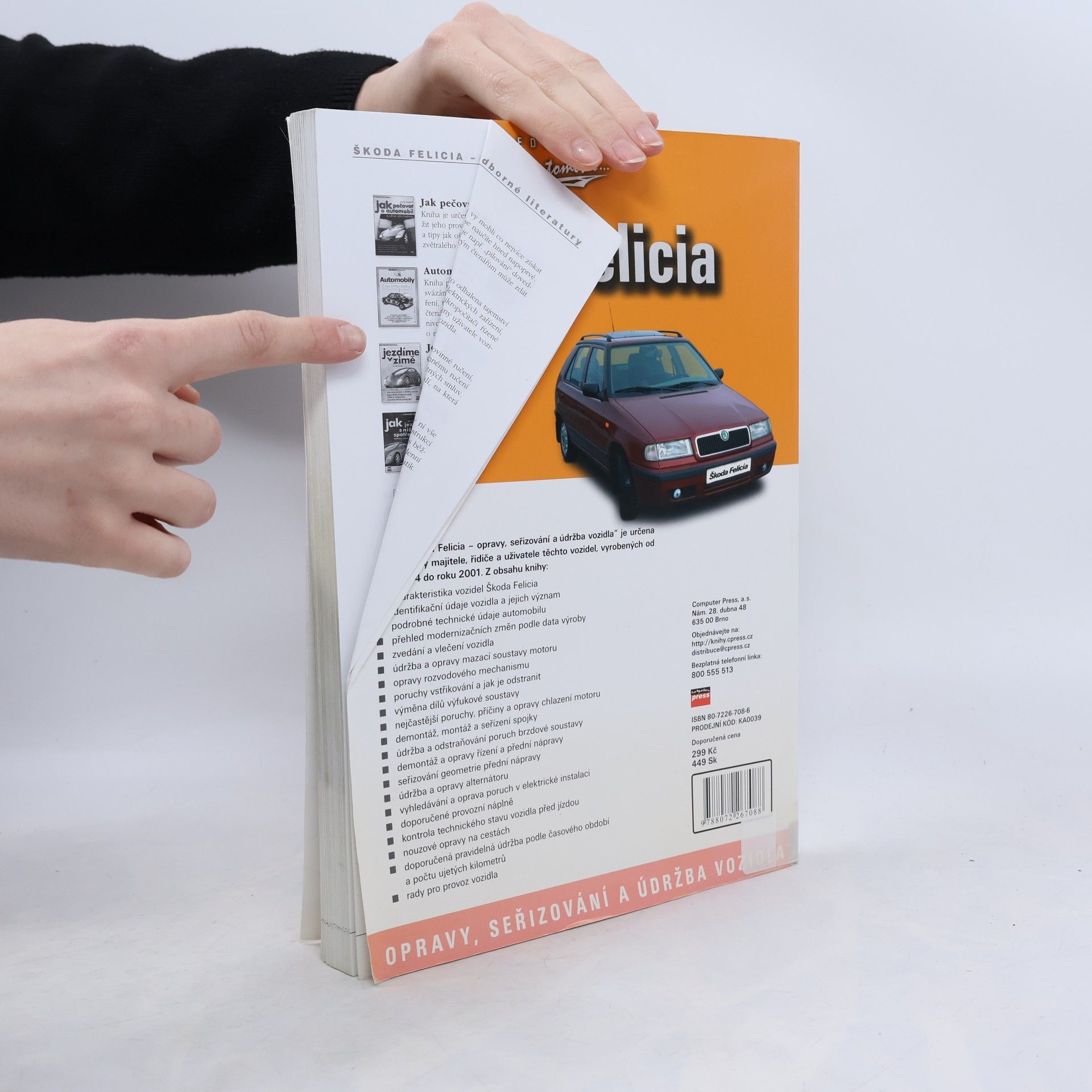 Bořivoj Plšek Škoda Felicia : opravy, seřizování a údržba vozidla : všechny modely Škoda Felicia od r. 1994