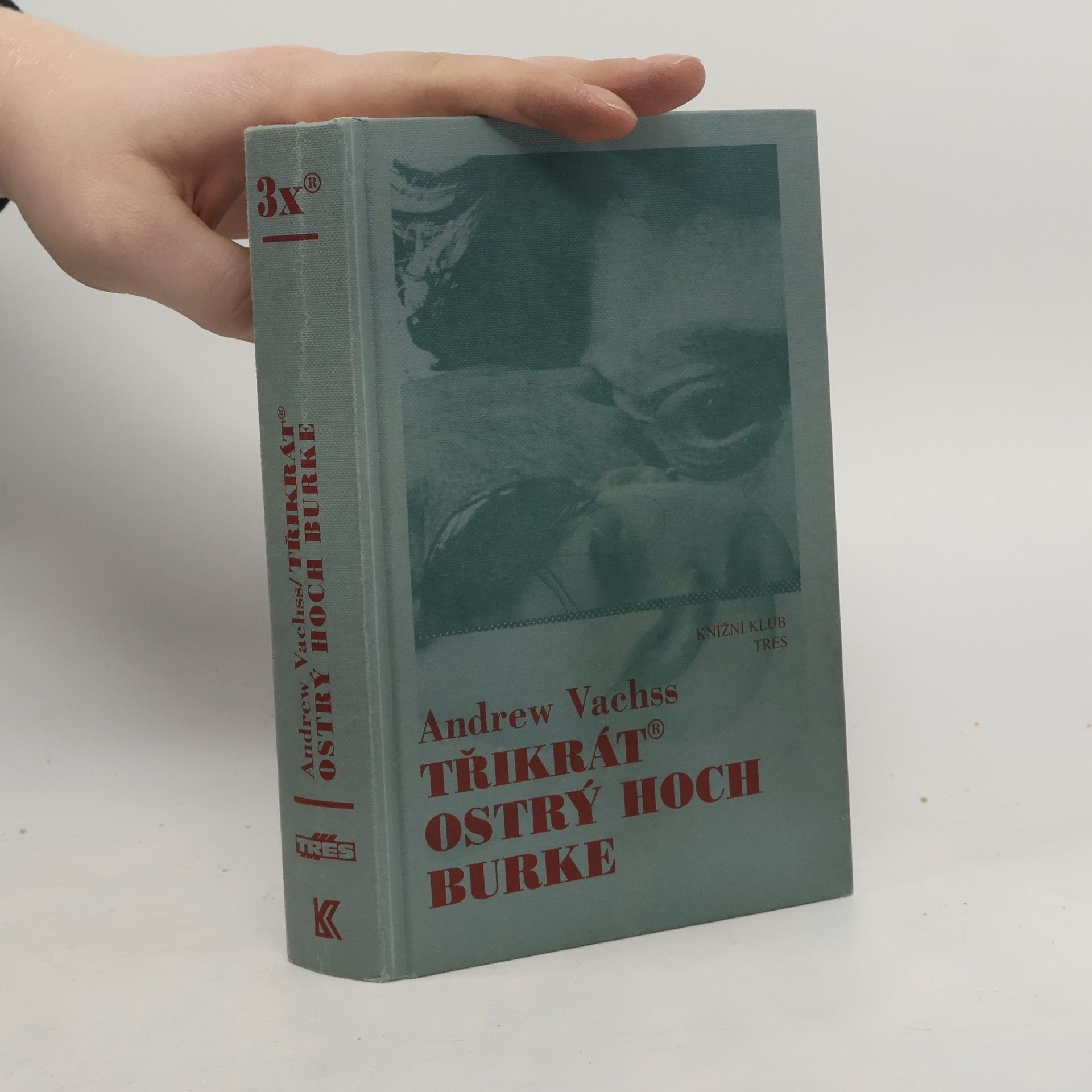 Třikrát ostrý hoch Burke
