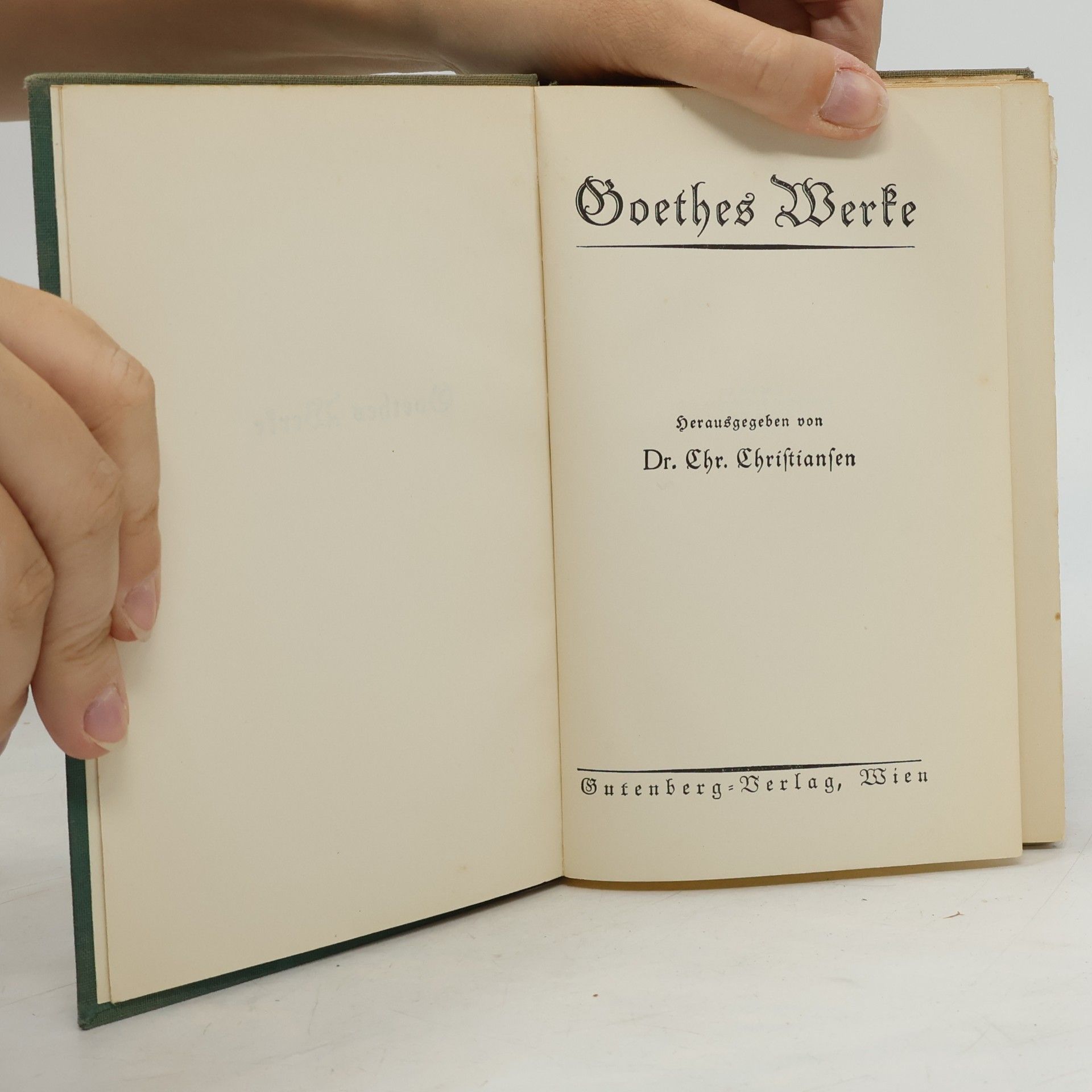 Johann Wolfgang von Goethe Goethes Werke: Faust. Eine Tragödie (I. Teil & II. Teil)