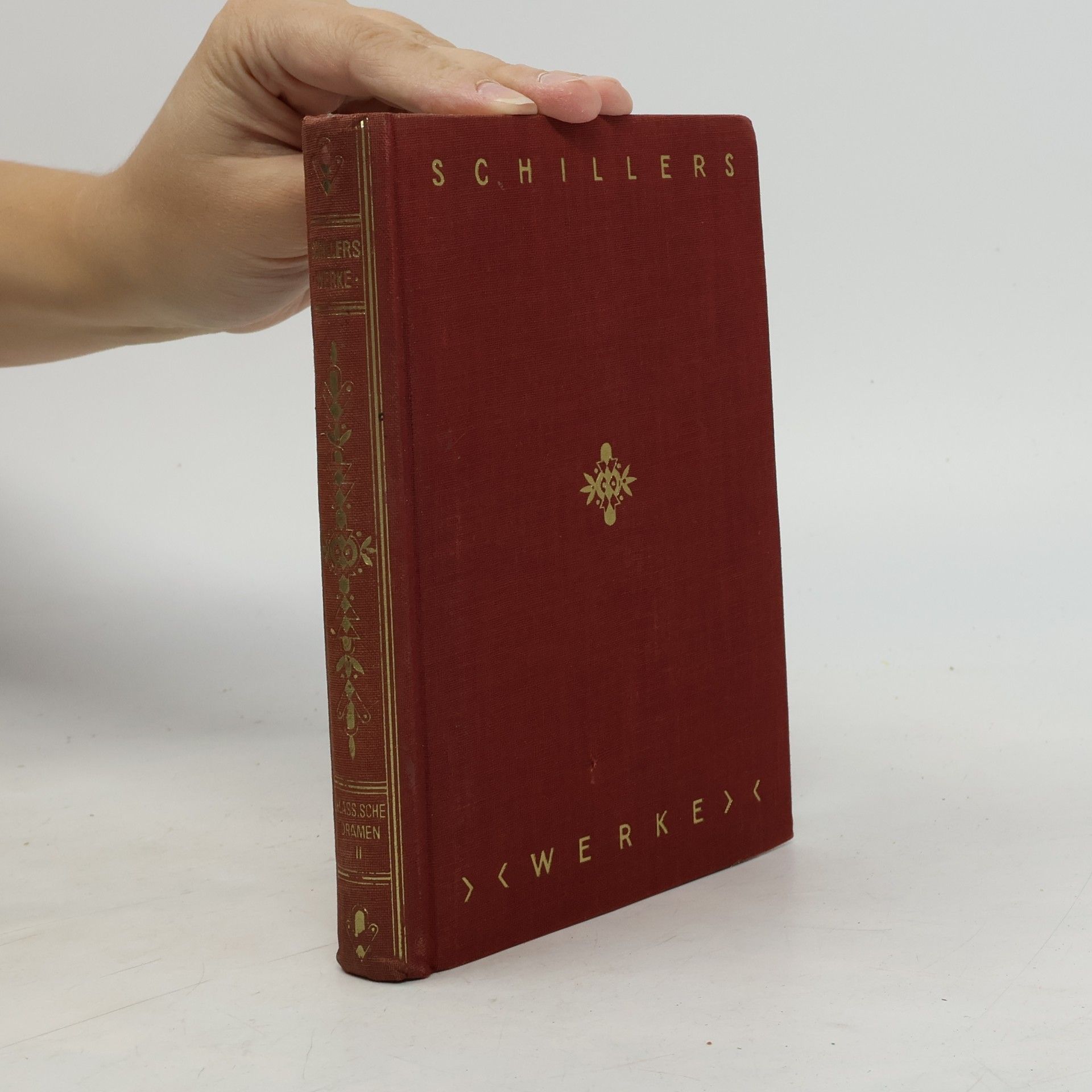 Friedrich Schiller Schillers Werke 3. und 4. Teil