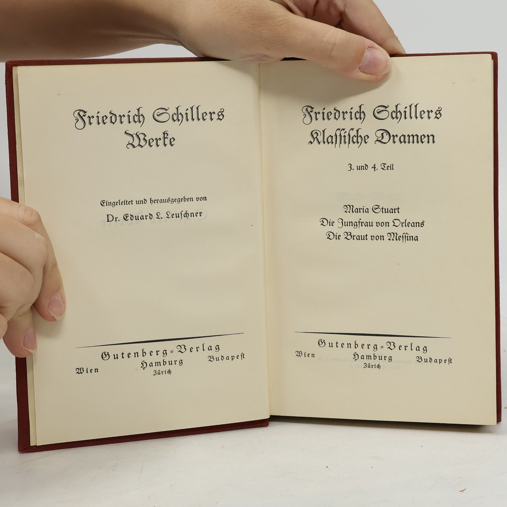 Friedrich Schiller Schillers Werke 3. und 4. Teil