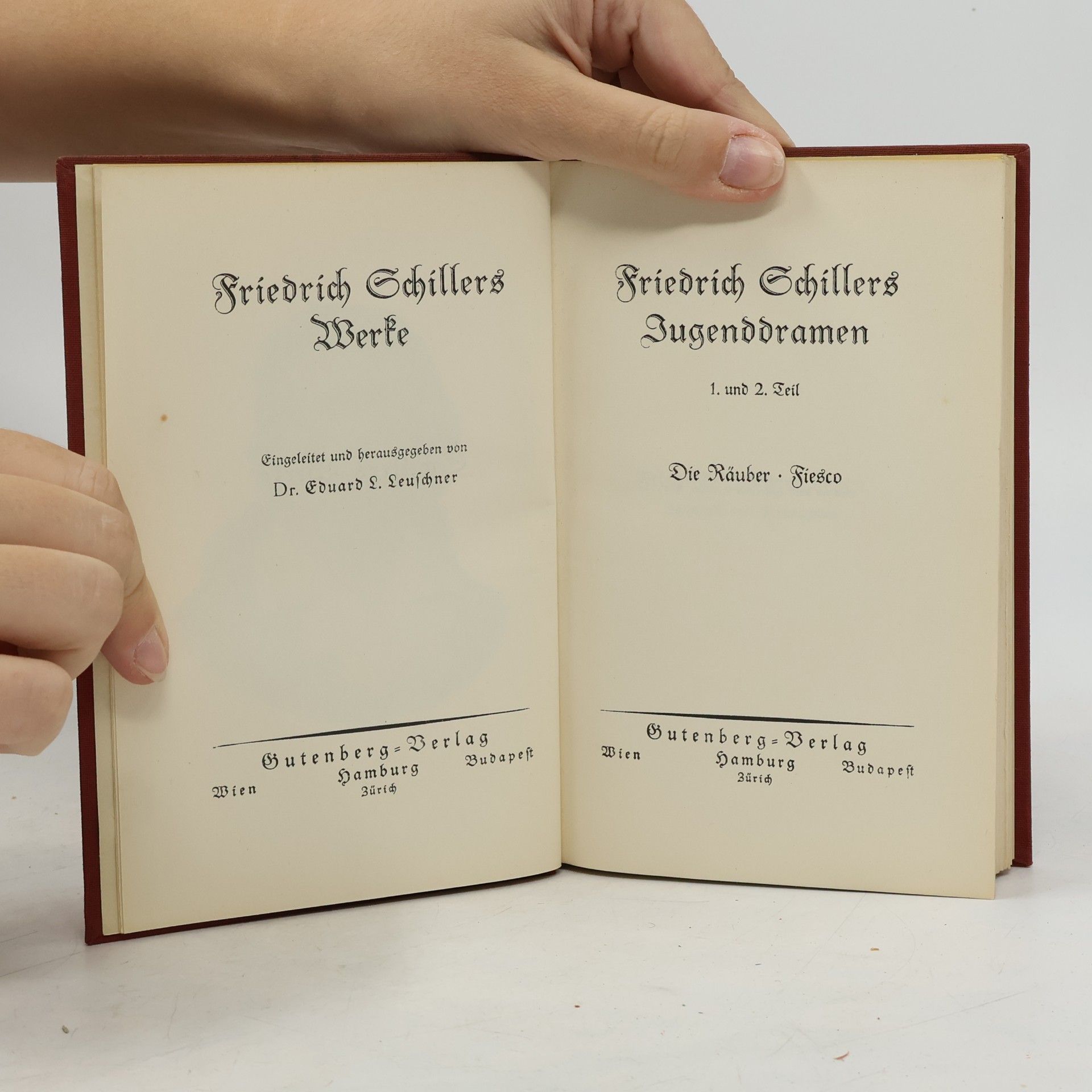 Friedrich Schiller Schillers Werke 1-2.
