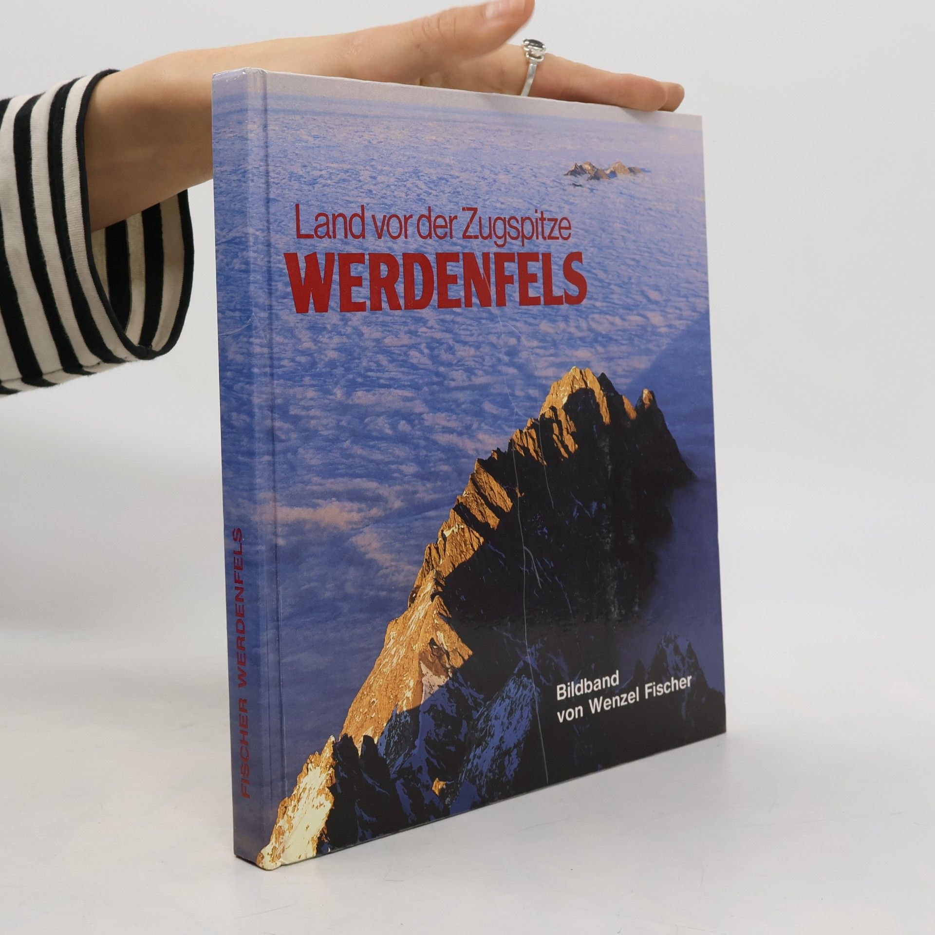 Various authors Werdenfels. Land von der Zugspitze