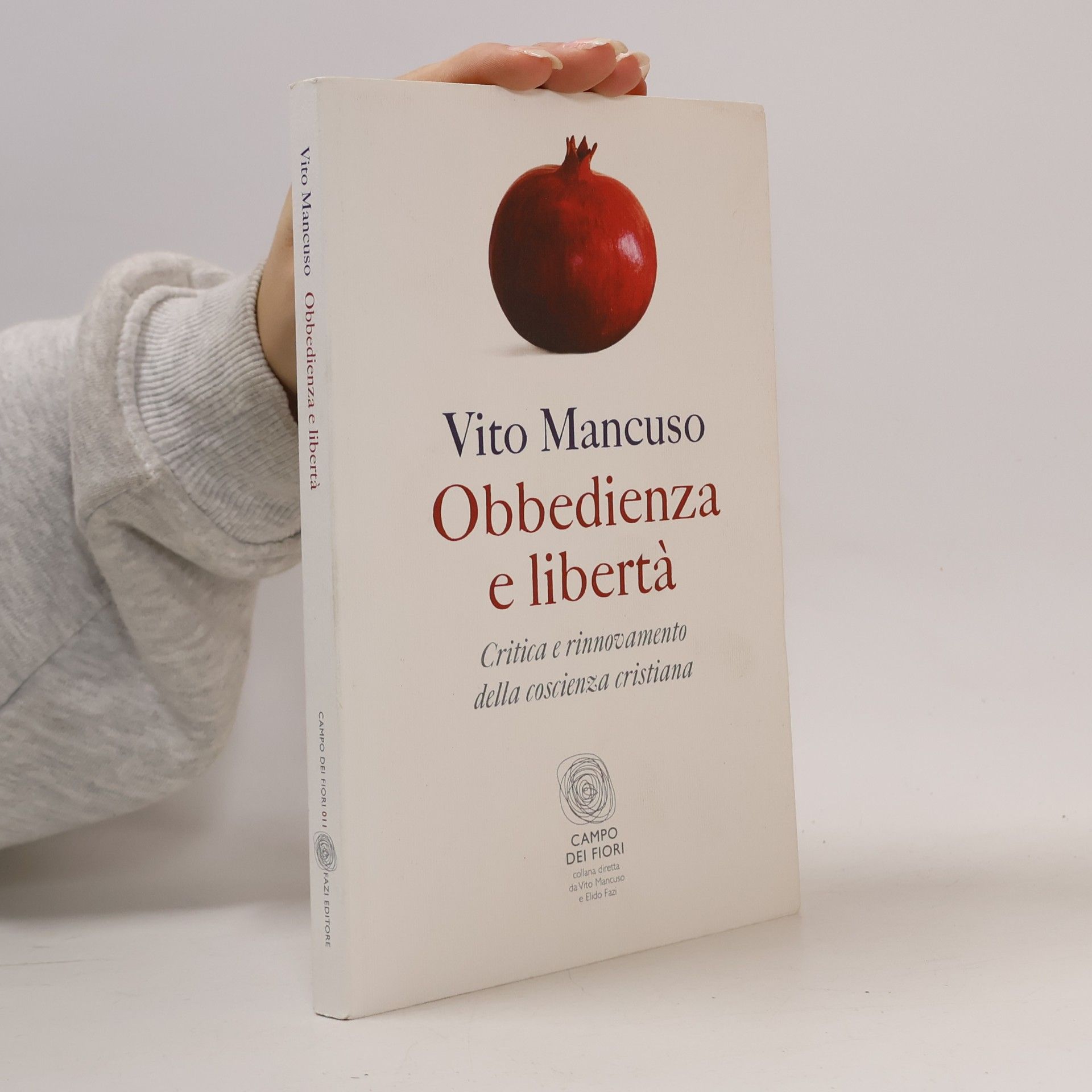 Campo dei Fiori - 011: Obbedienza e libertà. Critica e rinnovamento della coscienza cristiana
