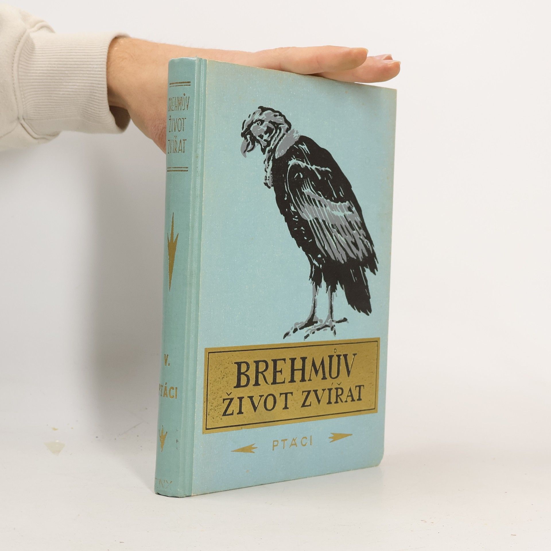Alfred Edmund Brehm Brehmův život zvířat 5. díl – Ptáci