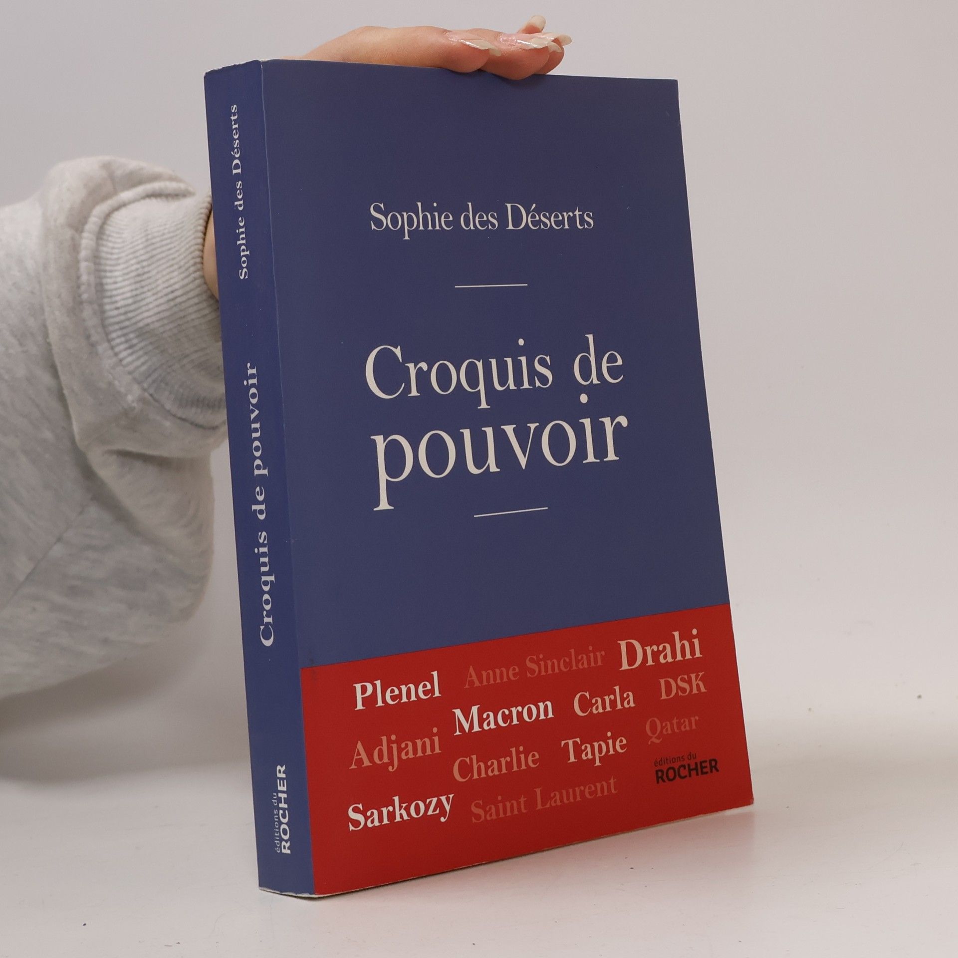 Croquis de pouvoir: Des histoires, des lieux, des visages