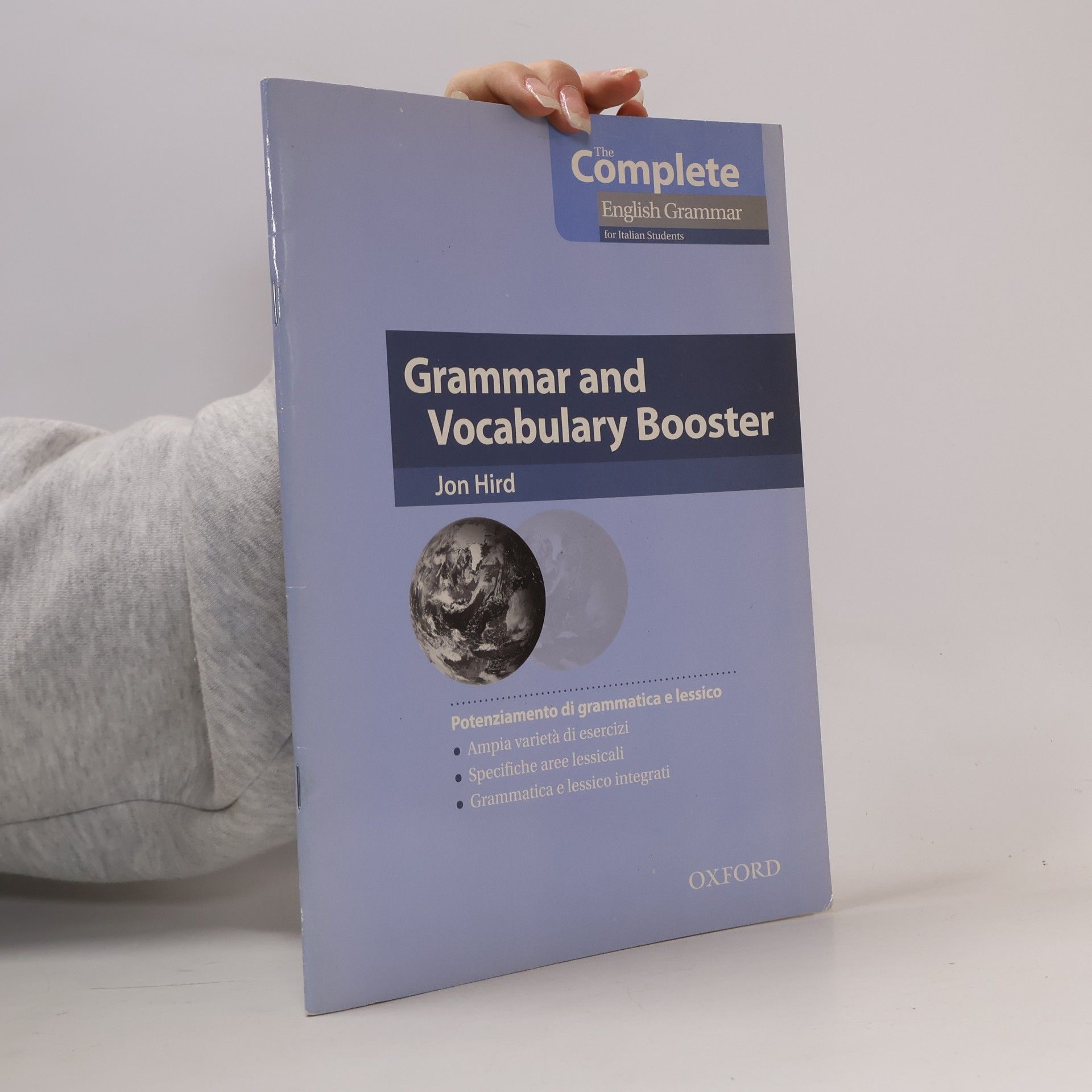 The Complete English Grammar. Booster. Per Le Scuole Superiori