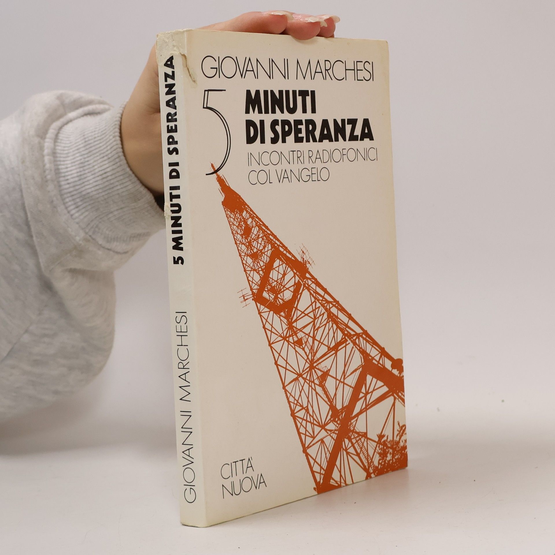 Giovanni Marchesi Cinque minuti di speranza