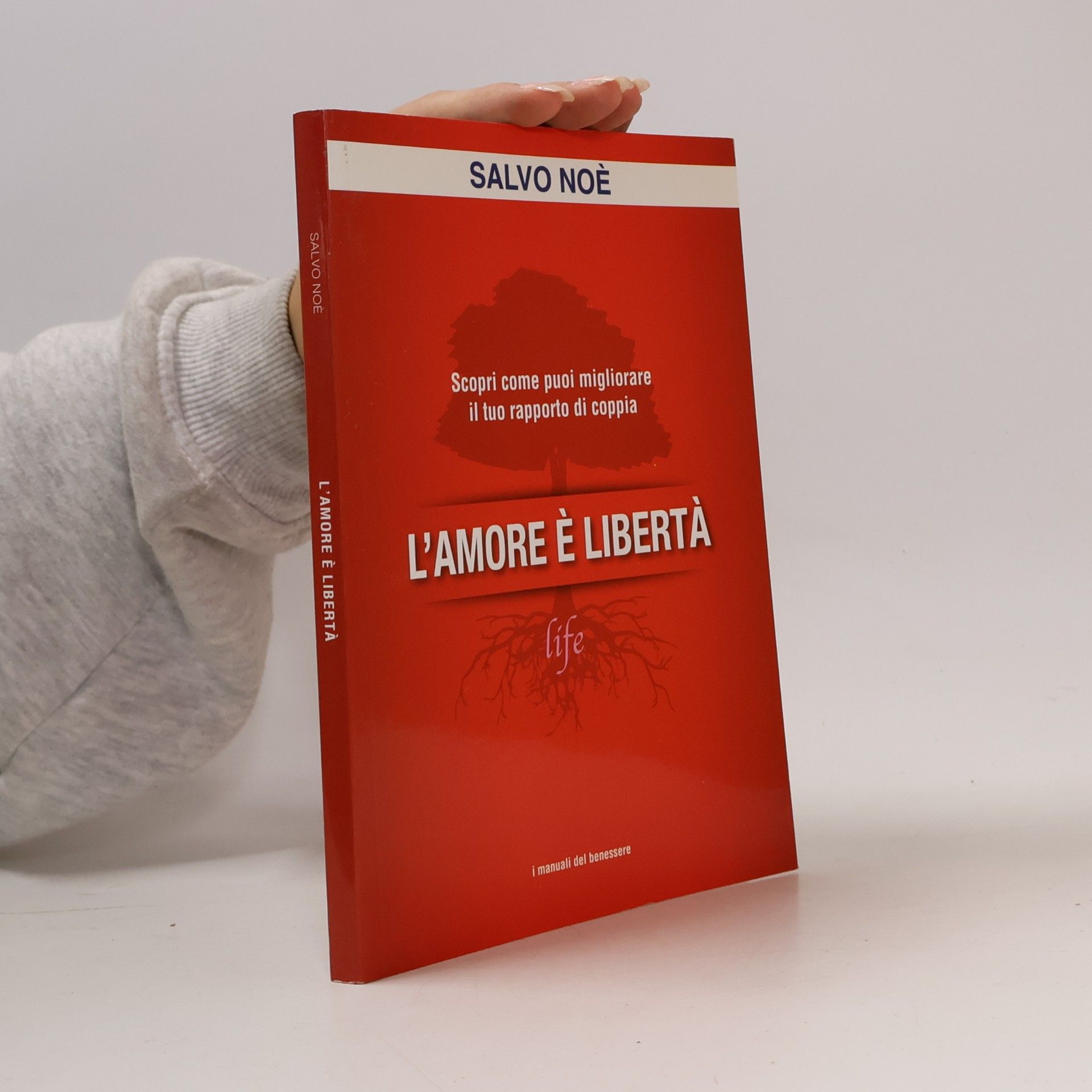 Salvo Noé L'amore è libertà