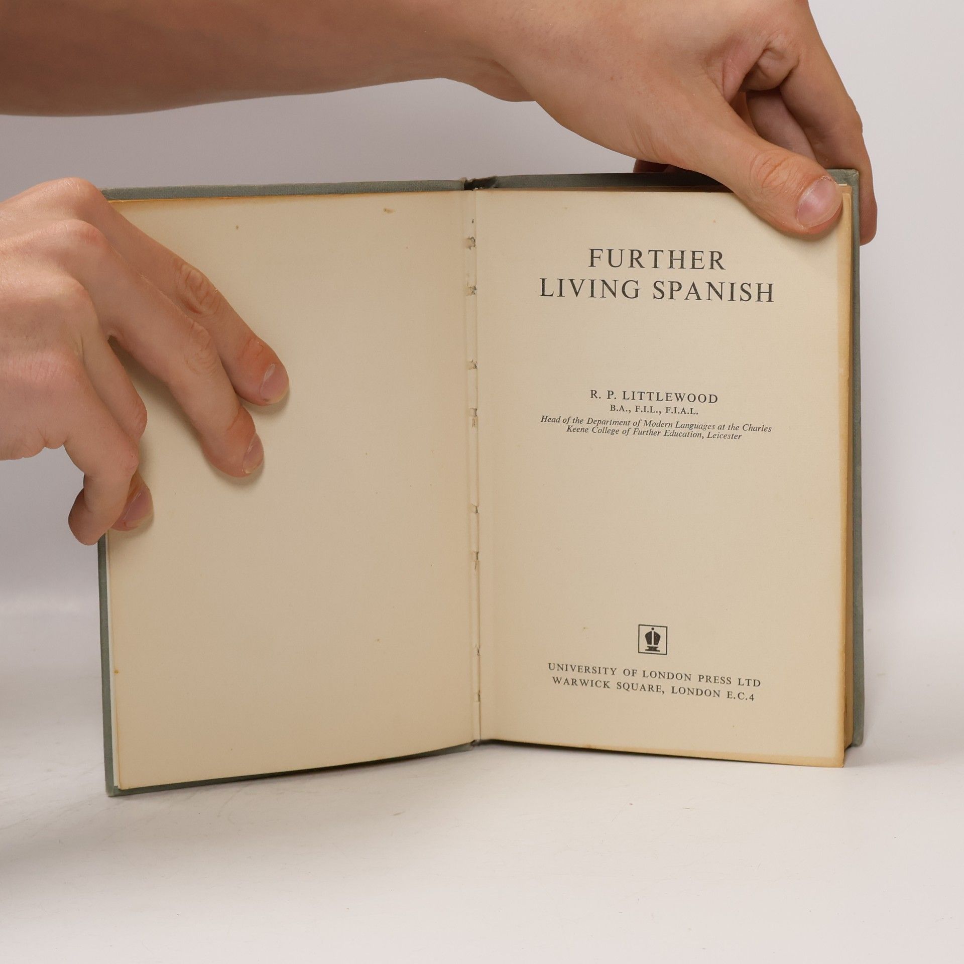 Robert Percy Littlewood Further Living Spanish