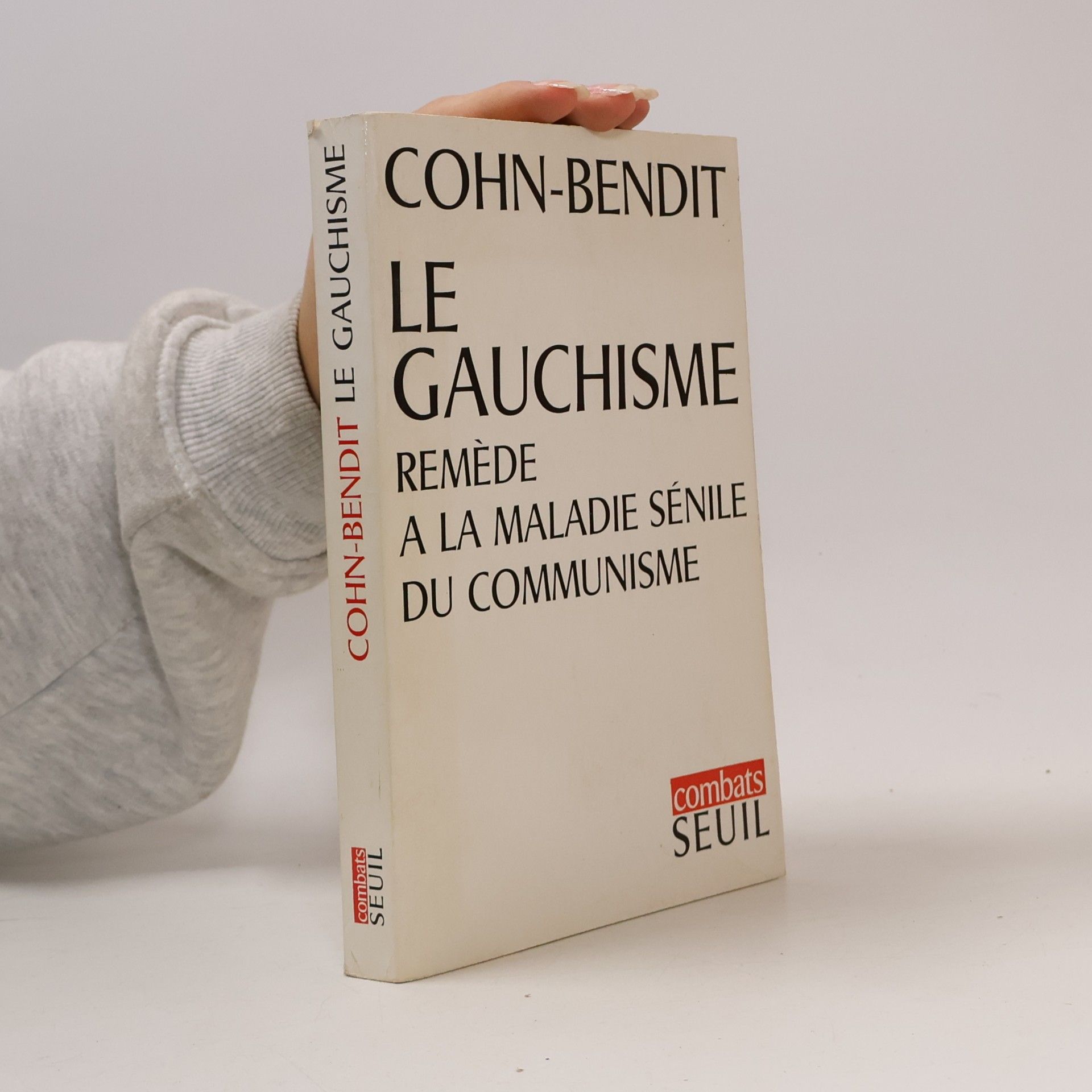 Daniel Cohn Bendit Le Gauchisme