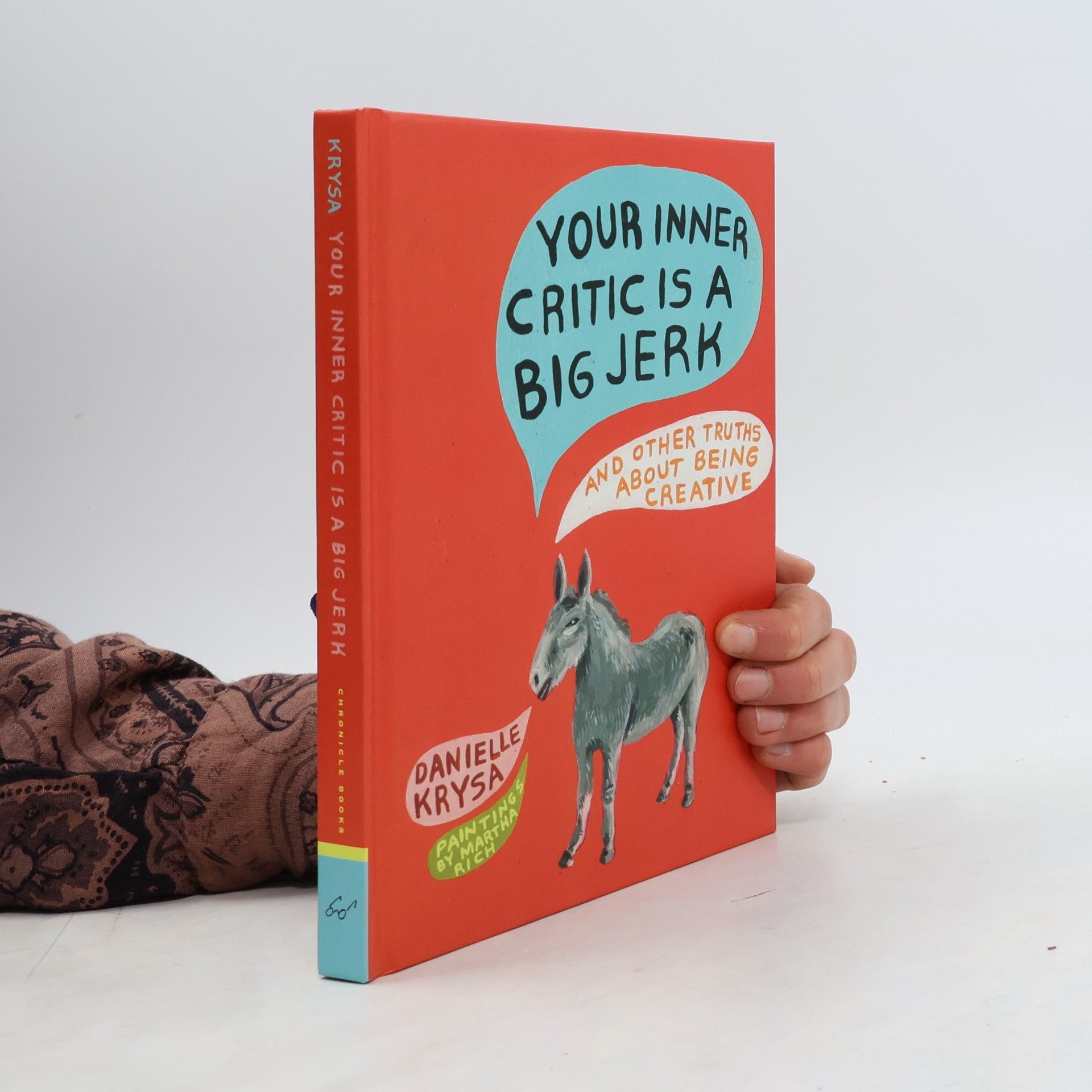 Danielle Krysa Your Inner Critic Is a Big Jerk