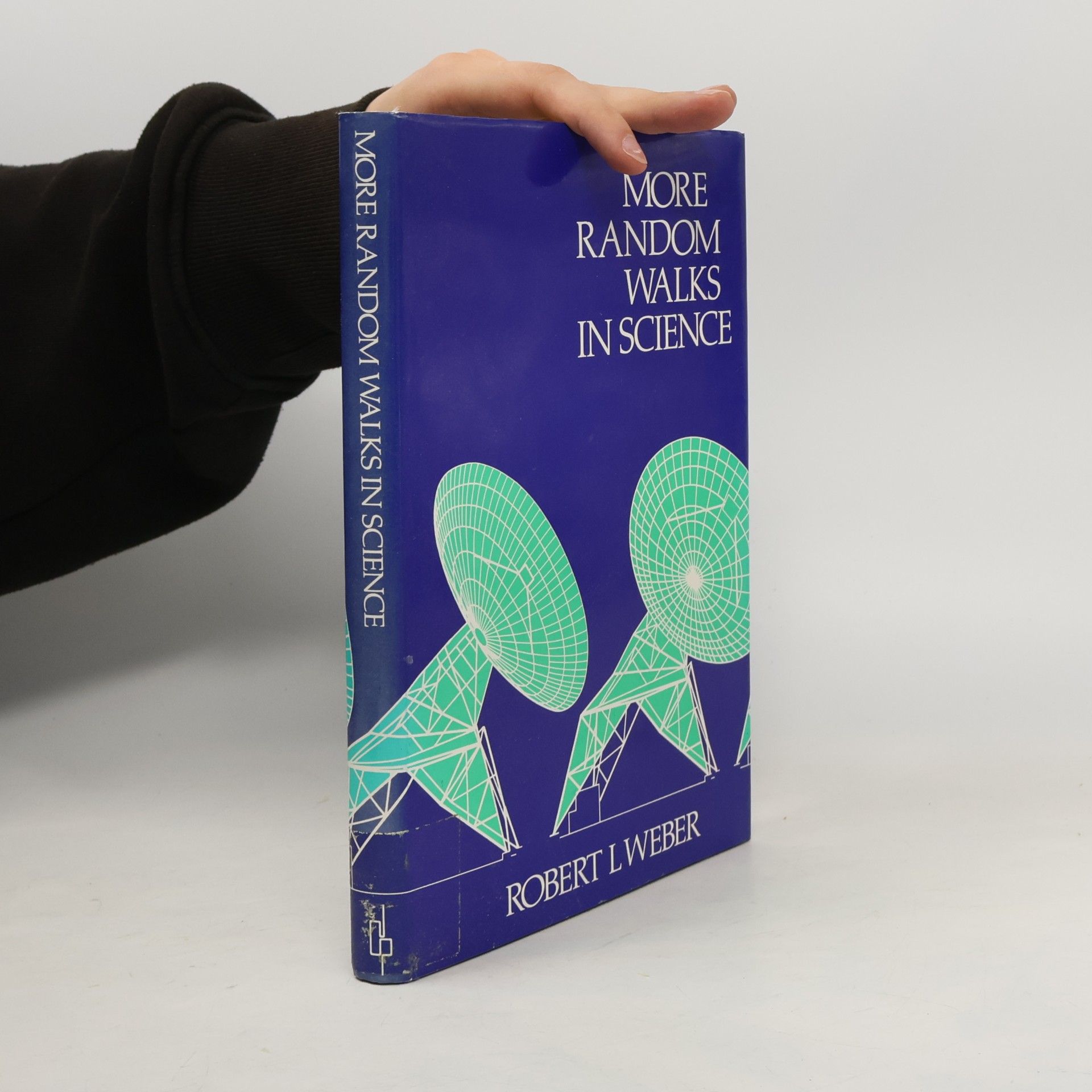 Robert L. Weber More Random Walks in Science