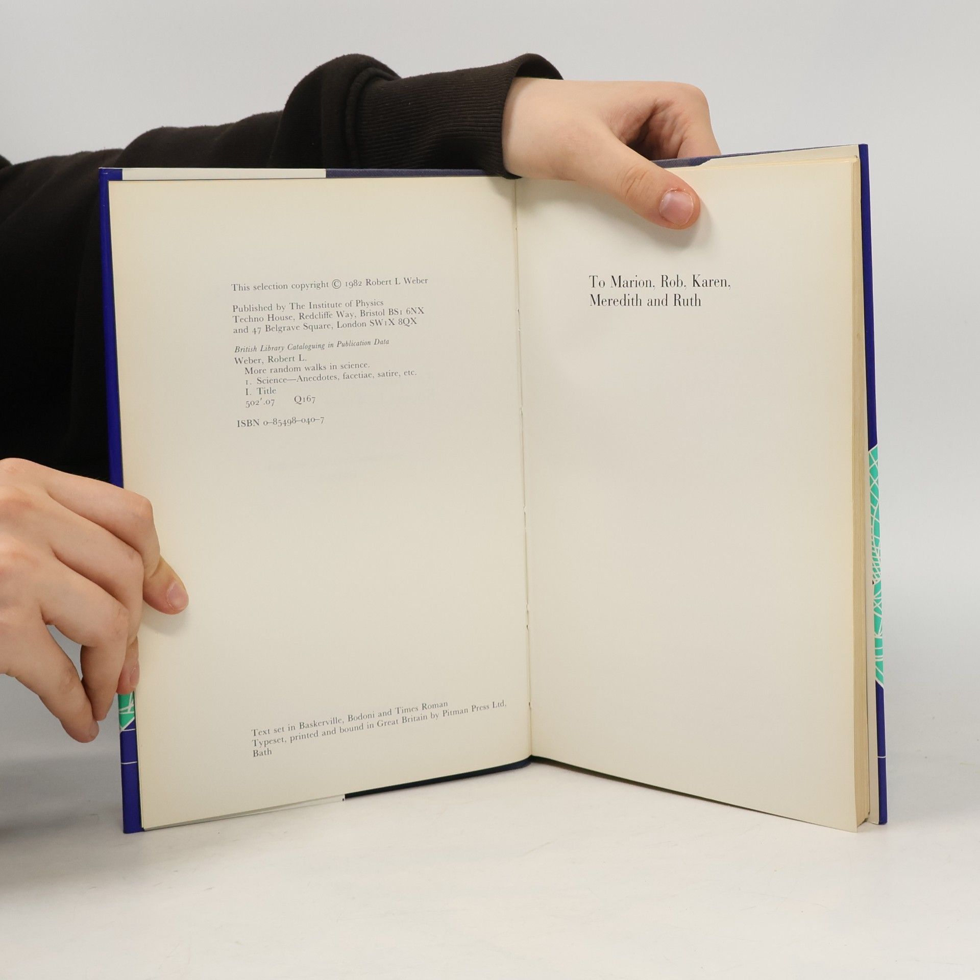 Robert L. Weber More Random Walks in Science