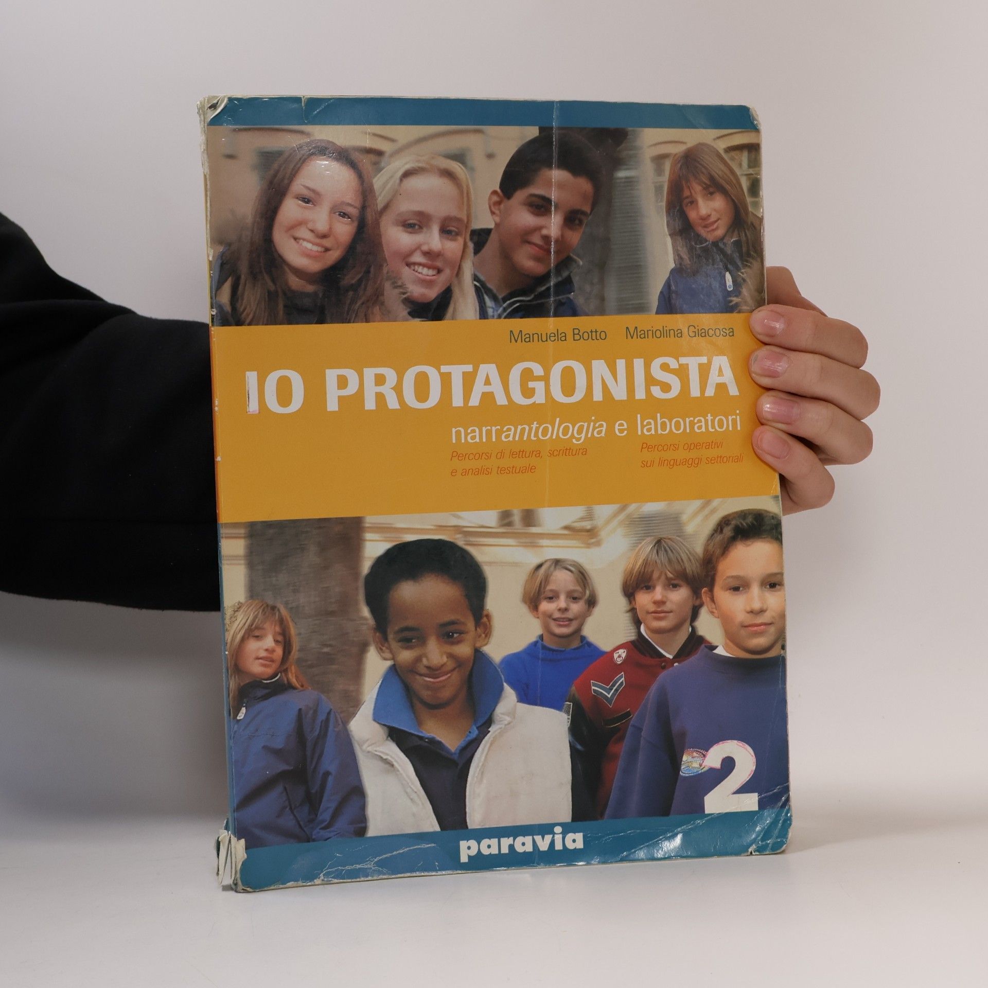 Manuela Botto Io protagonista. Narrantologia e laboratori-Il mio percorso di autovalutazione-Alla scoperta. Per la Scuola media