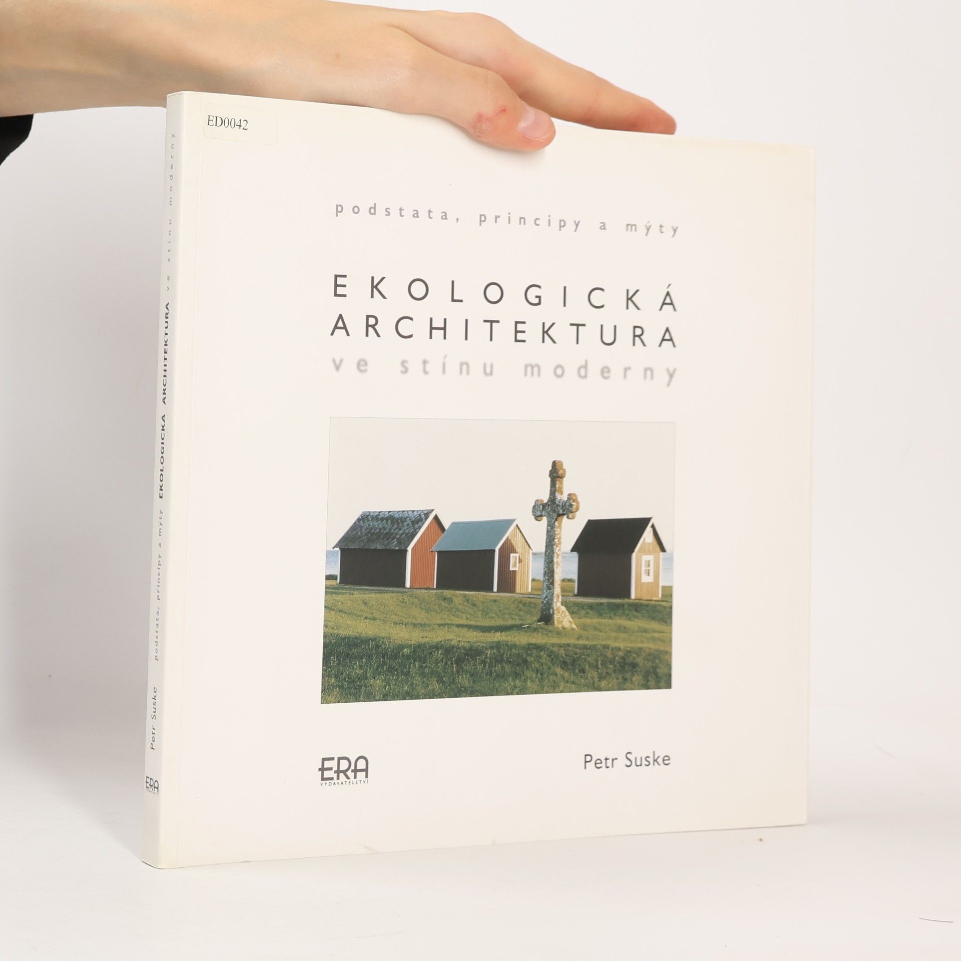 Ekologická architektura ve stínu moderny