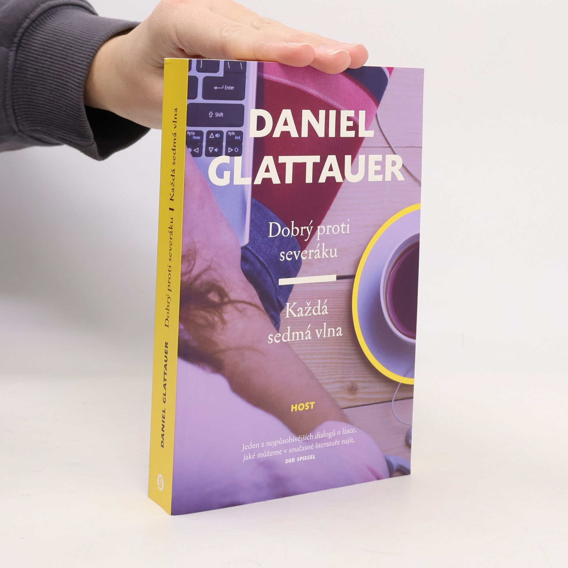 Daniel Glattauer Dobrý proti severáku. Každá sedmá vlna