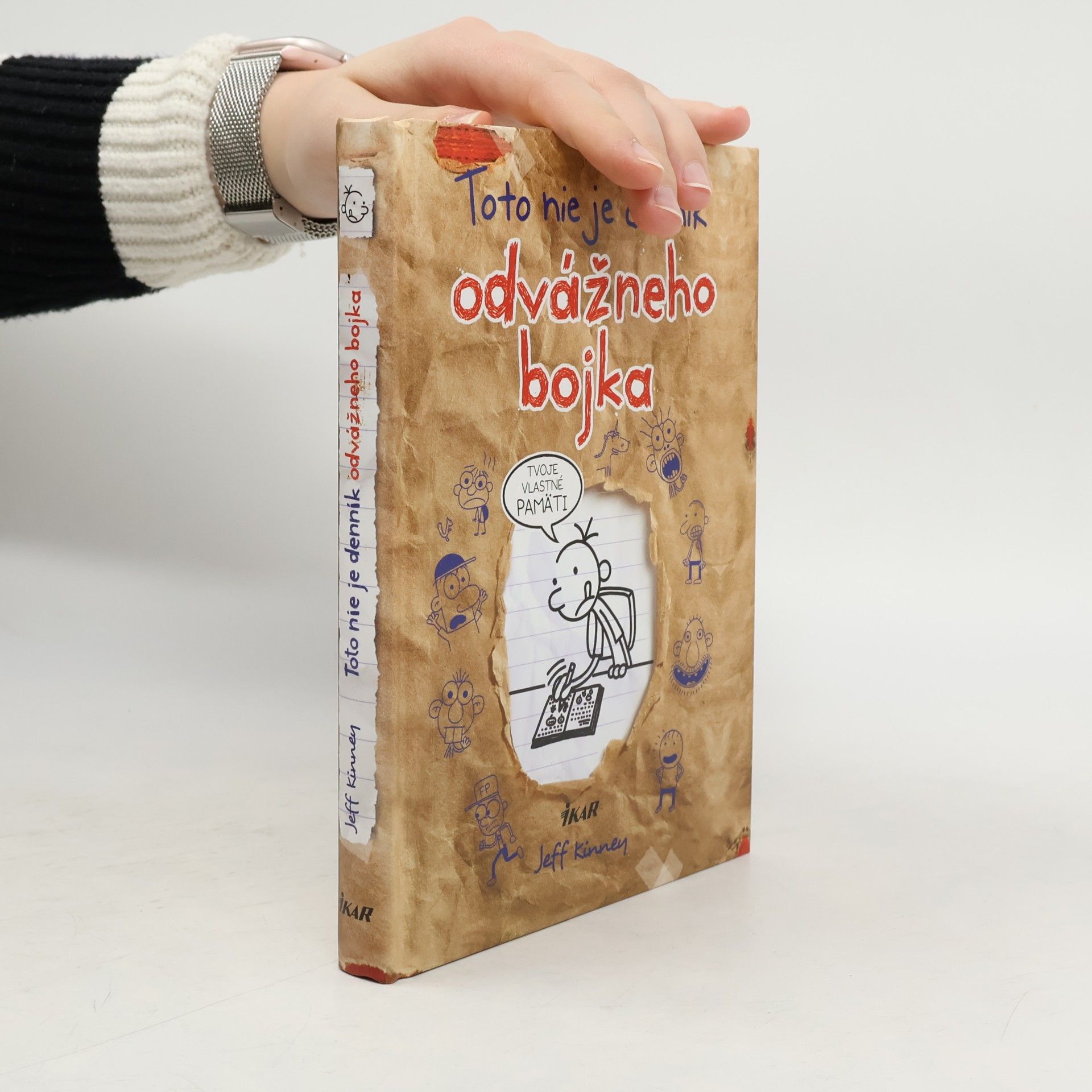 Jeff Kinney Toto nie je denník odvážneho bojka. Tvoje vlastné pamäti