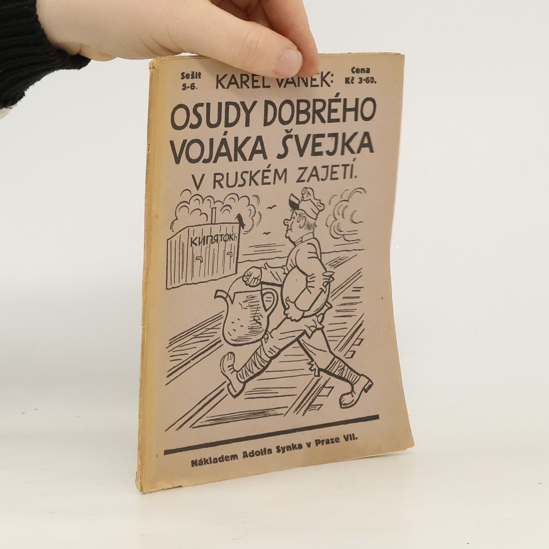 Osudy dobrého vojáka Švejka v ruském zajetí
