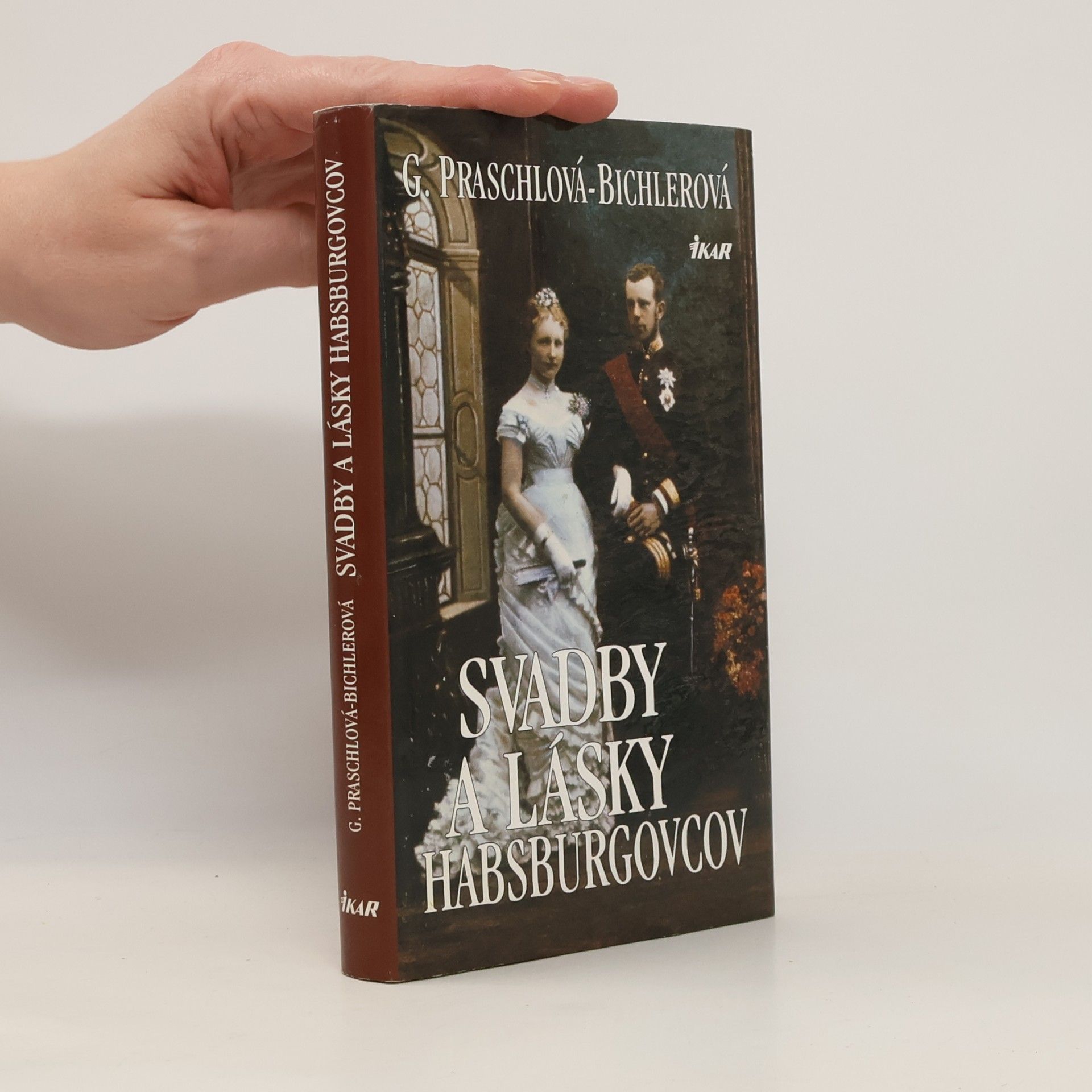 Svadby a lásky Habsburgovcov