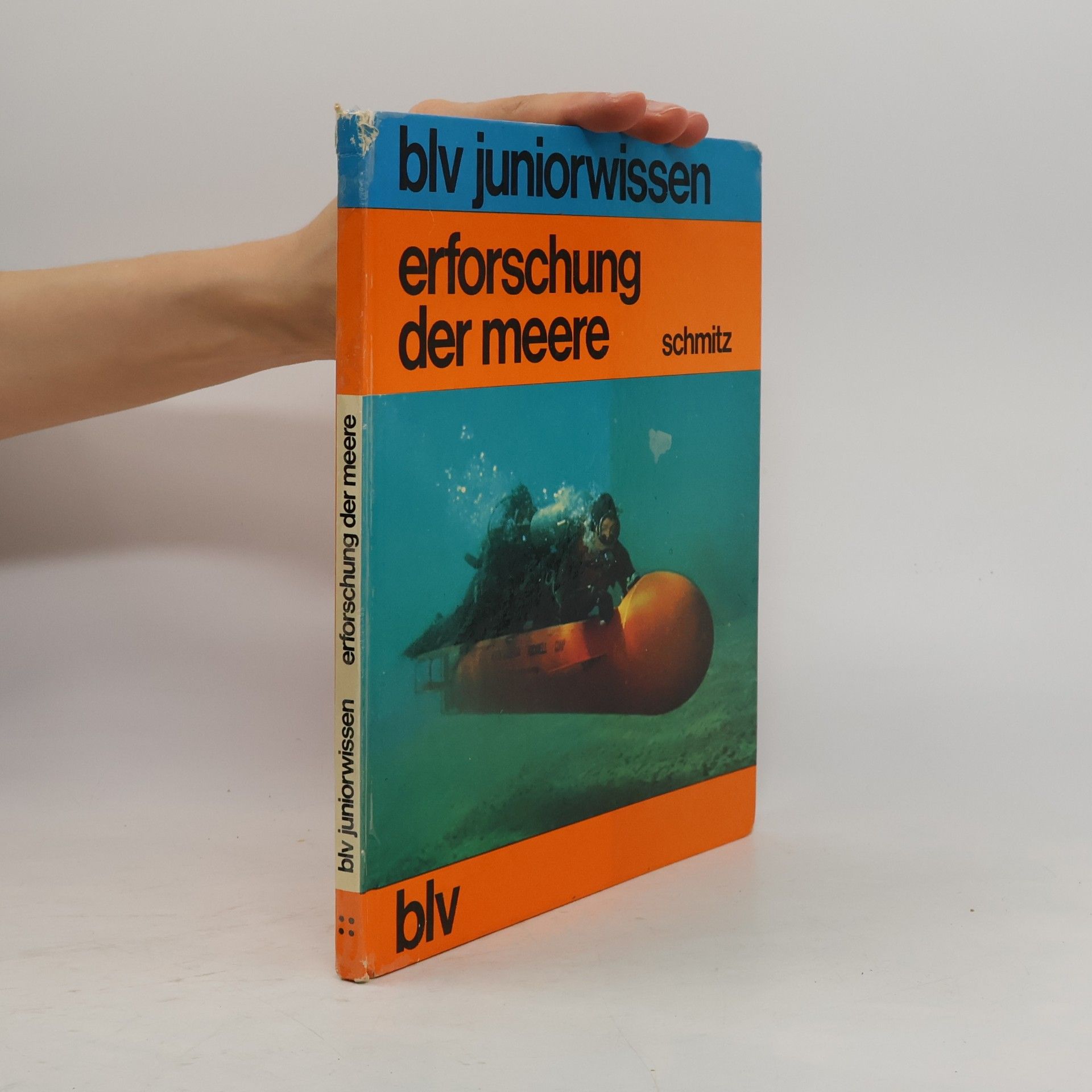 Siegfried Schmitz Erforschung der Meere