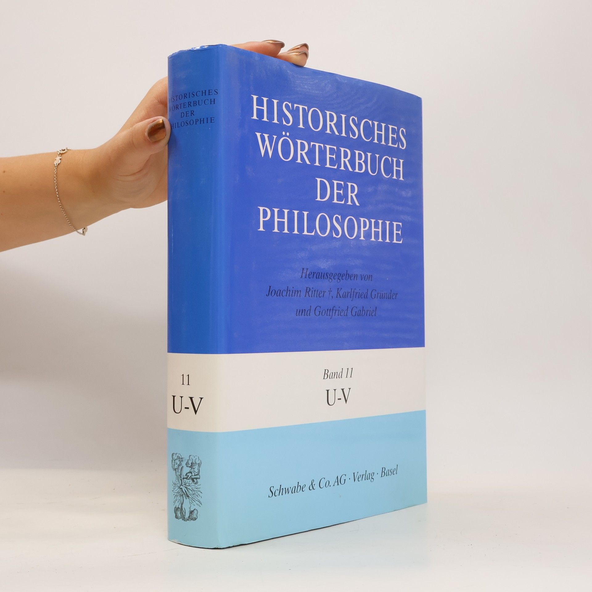 Historisches Wörterbuch der Philosophie Band 11