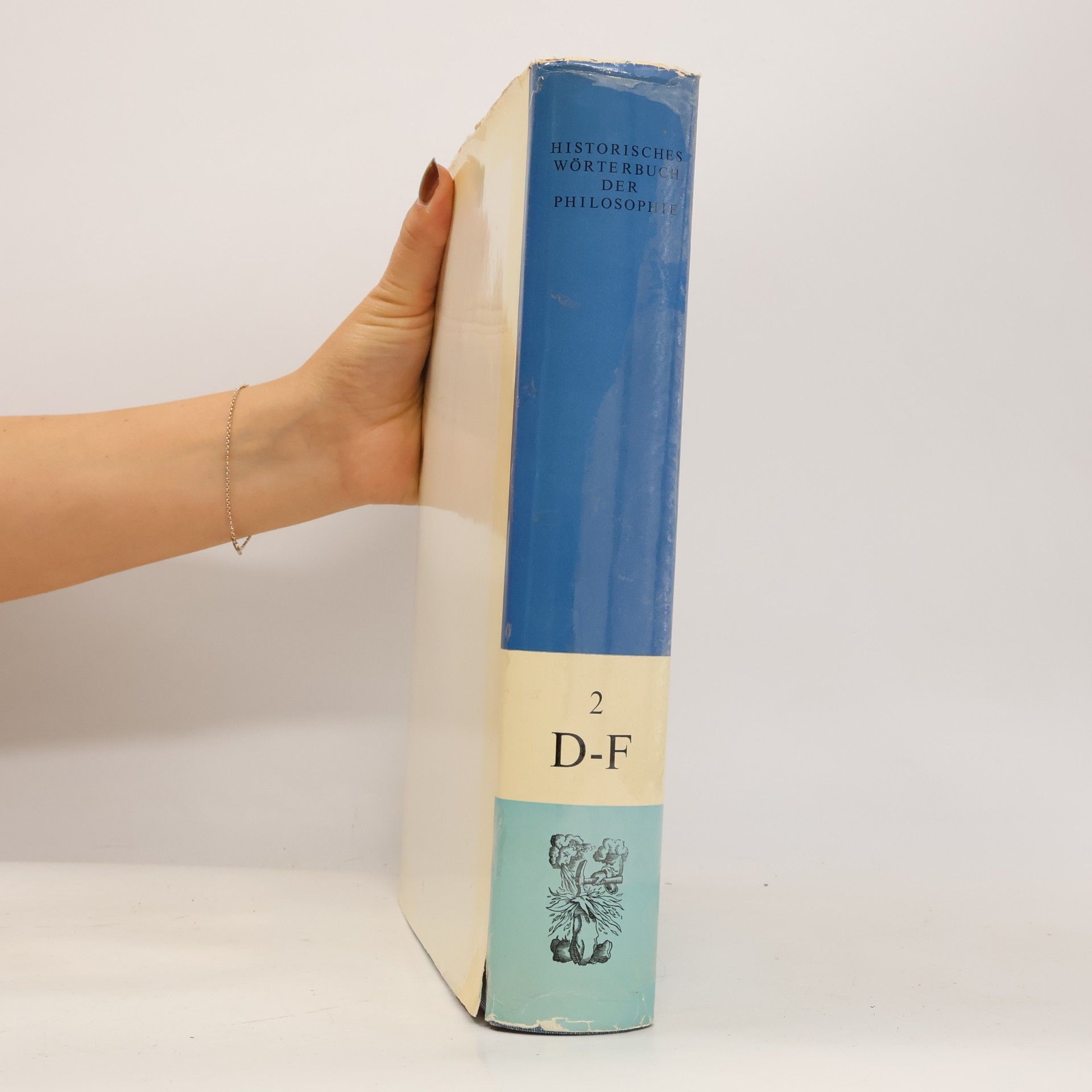 Heinz-Joachim Ritter Historisches Wörterbuch der Philosophie 2 (D-F)