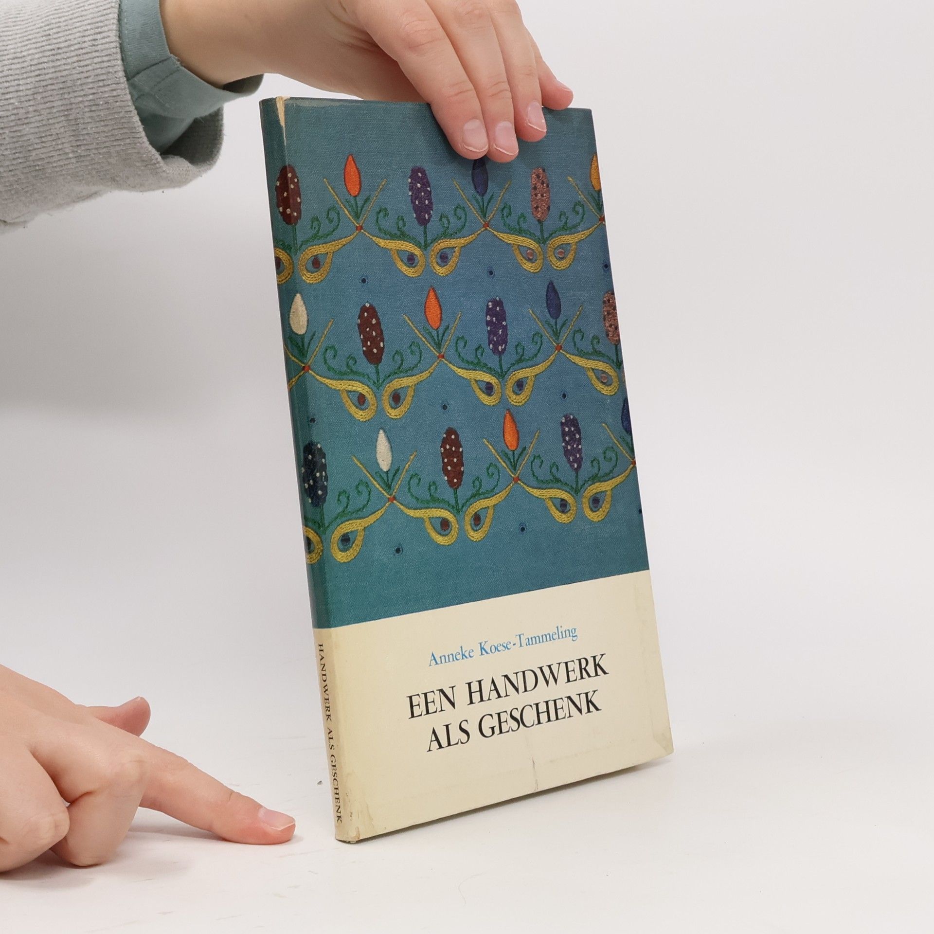 Anneke Koese-Tammeling EEN HANDWERK ALS GESCHENK