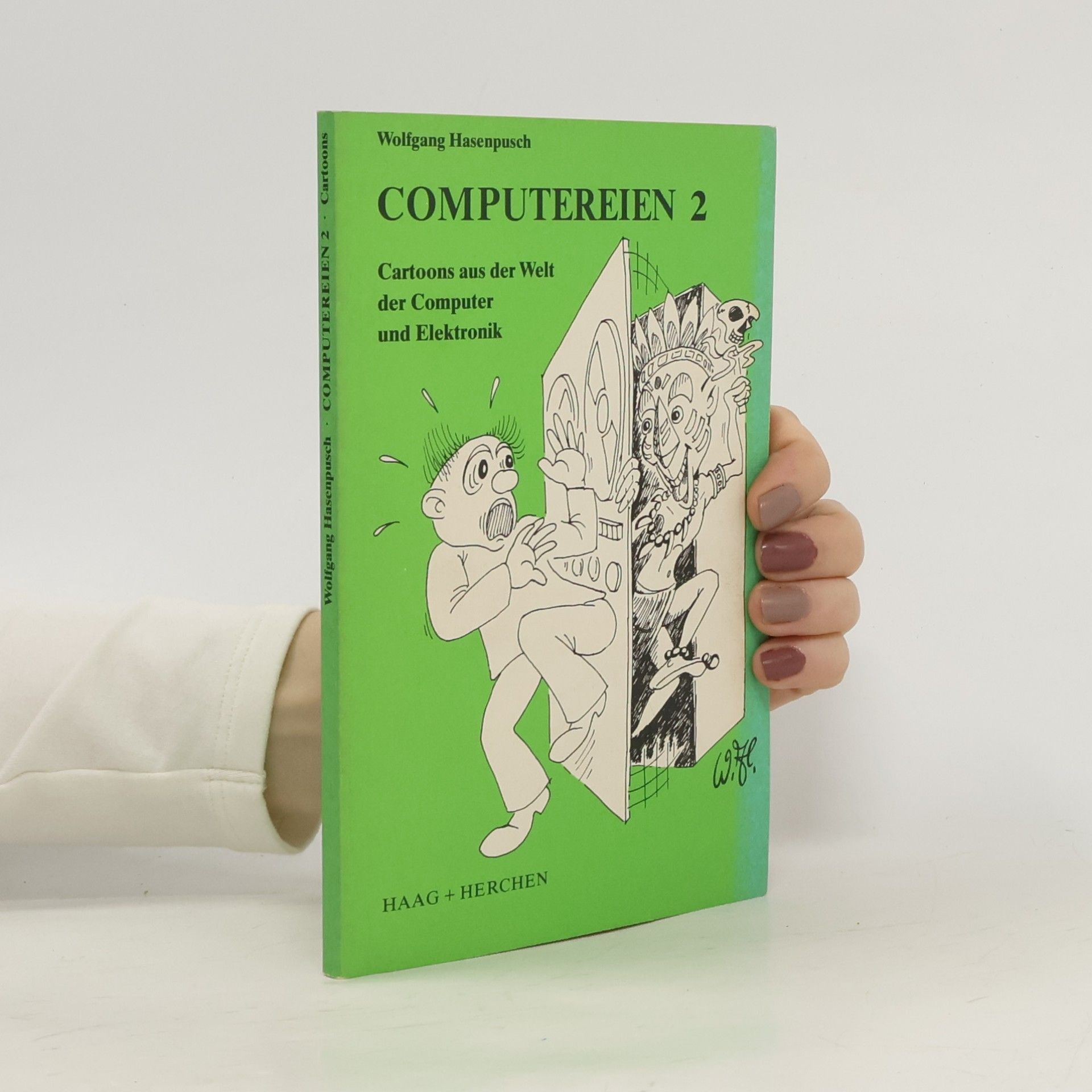 Computereien - 2: Cartoons aus der Welt der Computer und Elektronik